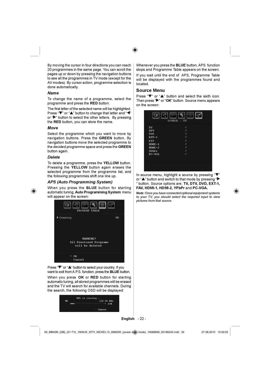 Technika LCD26-229 operating instructions Source Menu, Name, Move, Delete, APS Auto Programming System 