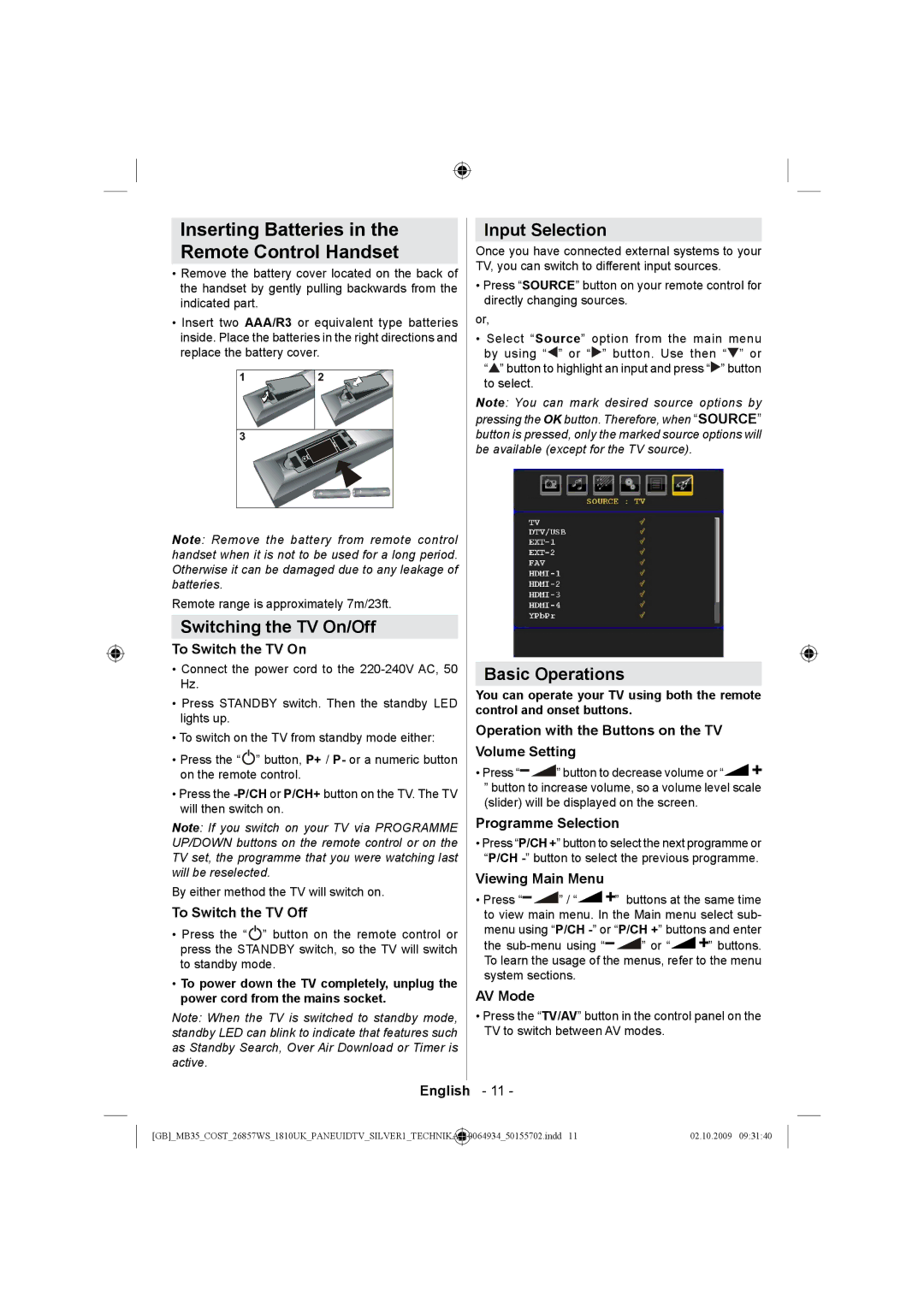 Technika LCD26-920 manual Inserting Batteries in the Remote Control Handset, Switching the TV On/Off, Input Selection 