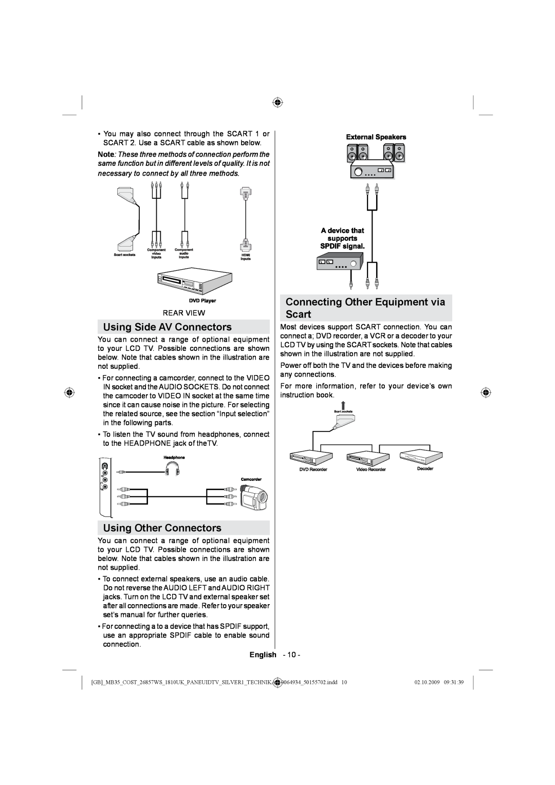 Technika LCD26-920 manual Using Side AV Connectors, Using Other Connectors, Connecting Other Equipment via Scart, English 