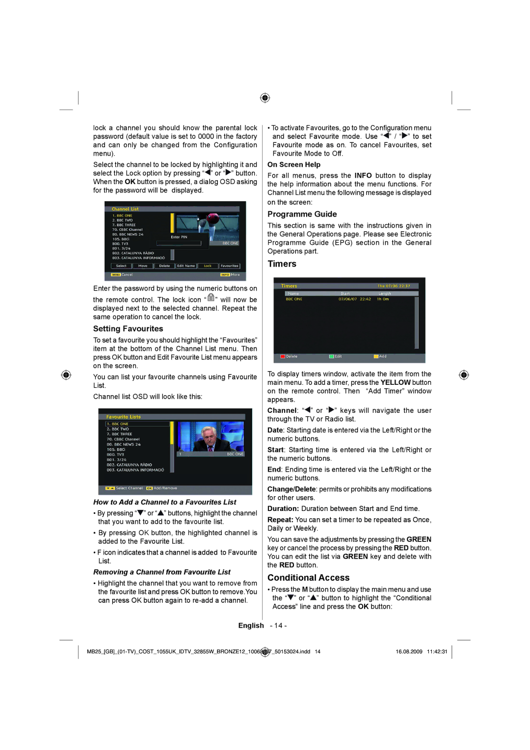 Technika LCD32-209V manual Timers, Conditional Access, Setting Favourites, Programme Guide 