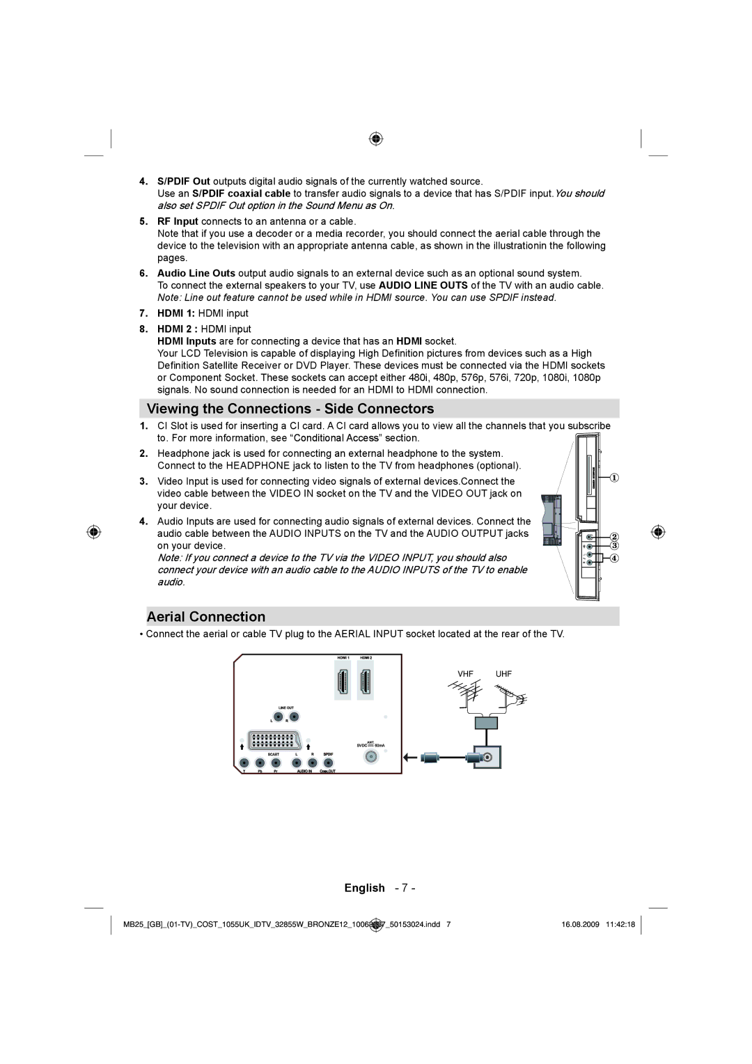 Technika LCD32-209V manual Viewing the Connections Side Connectors, Aerial Connection 