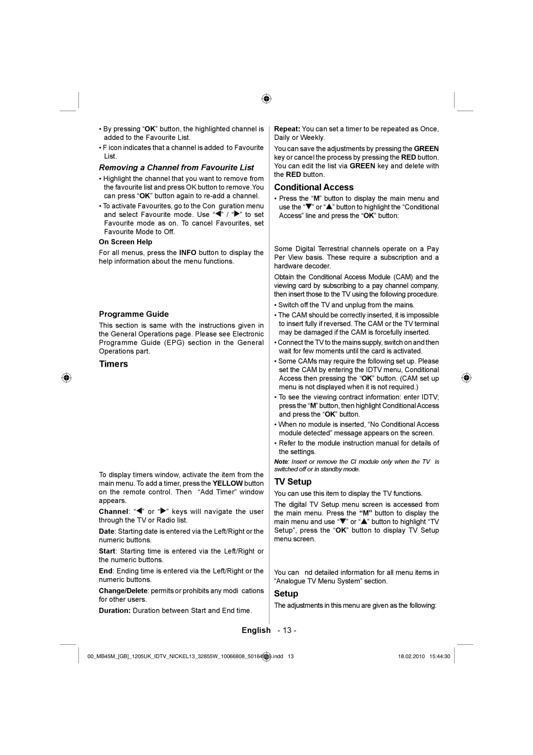 Technika LCD32-209X operating instructions Timers, Conditional Access, TV Setup, Removing a Channel from Favourite List 