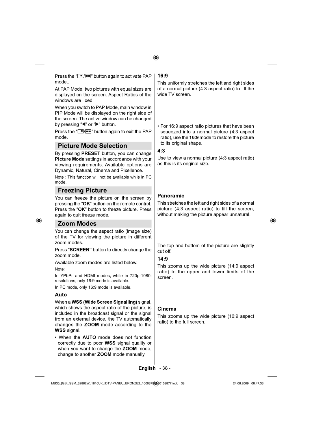 Technika LCD32-909V manual Picture Mode Selection, Freezing Picture, Zoom Modes 