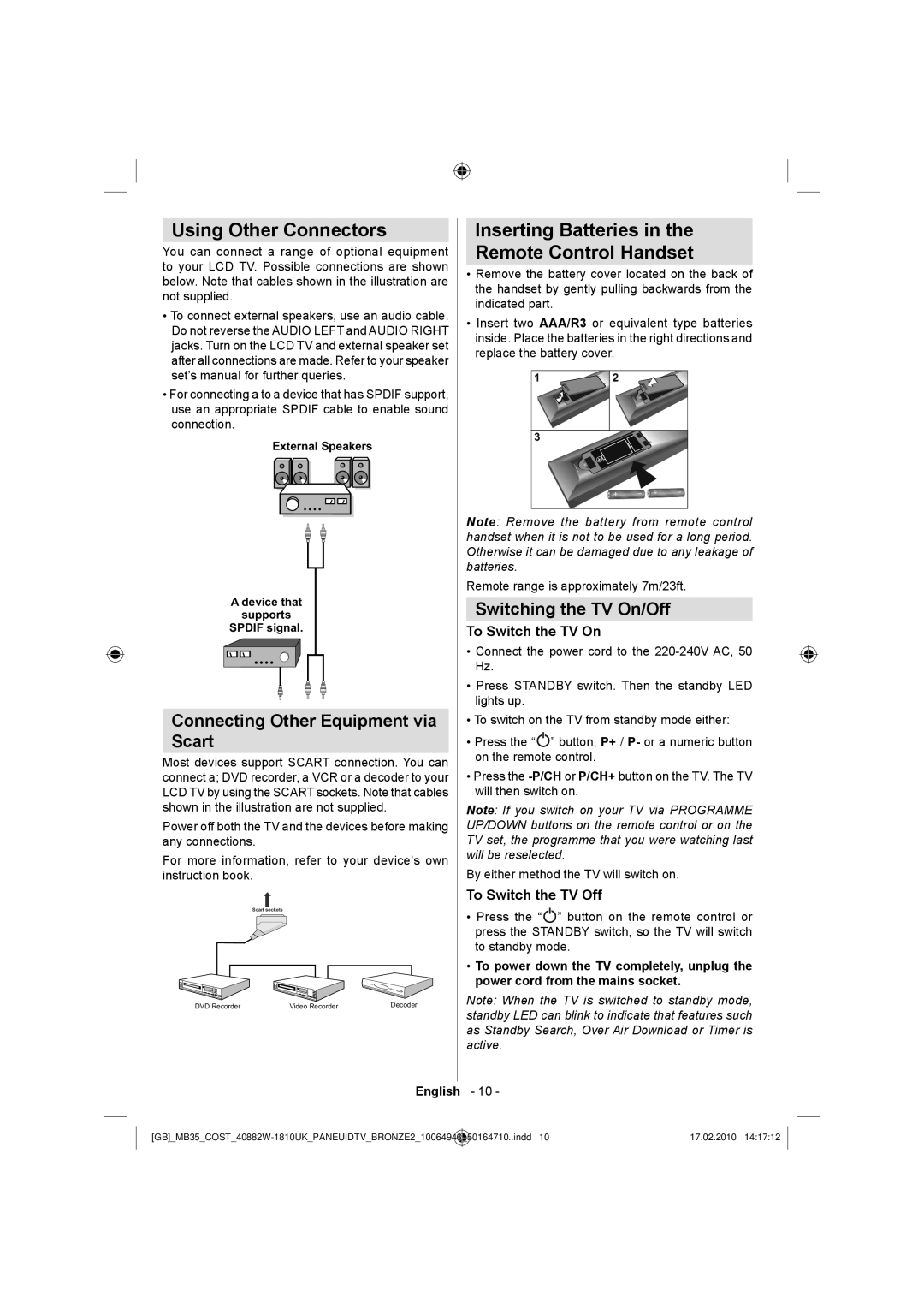 Technika LCD40-920 manual Using Other Connectors, Inserting Batteries Remote Control Handset, Switching the TV On/Off 