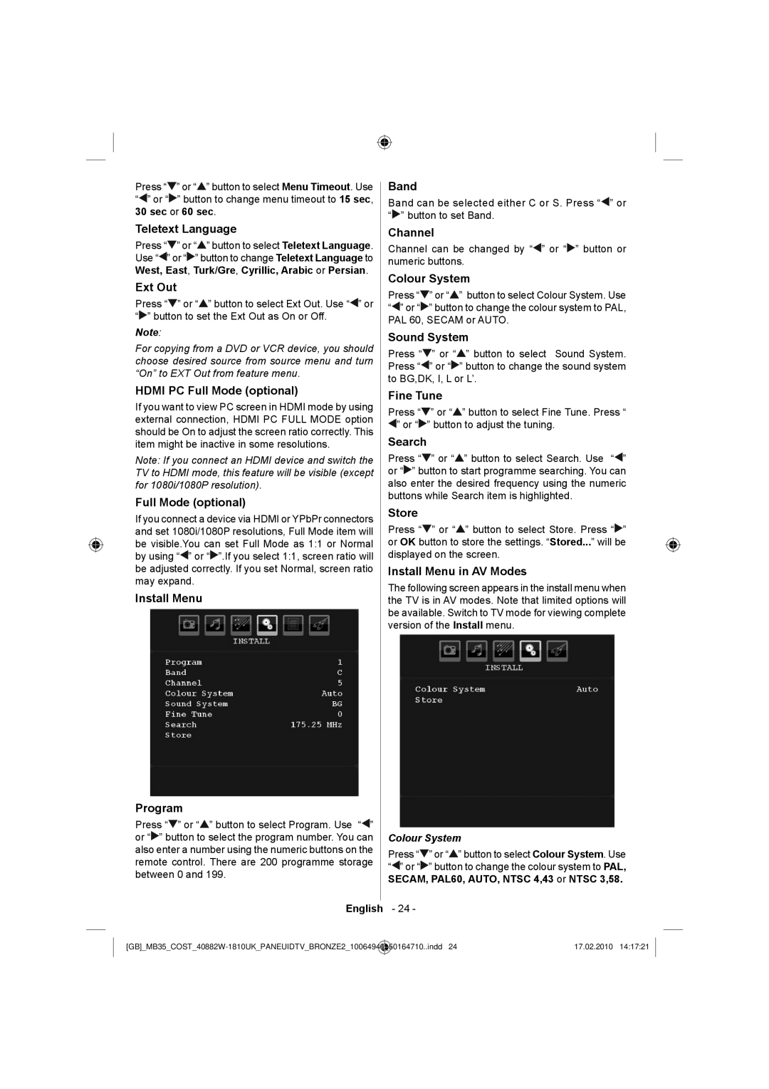 Technika LCD40-920 Teletext Language, Ext Out, Hdmi PC Full Mode optional, Install Menu Program, Band, Channel, Fine Tune 