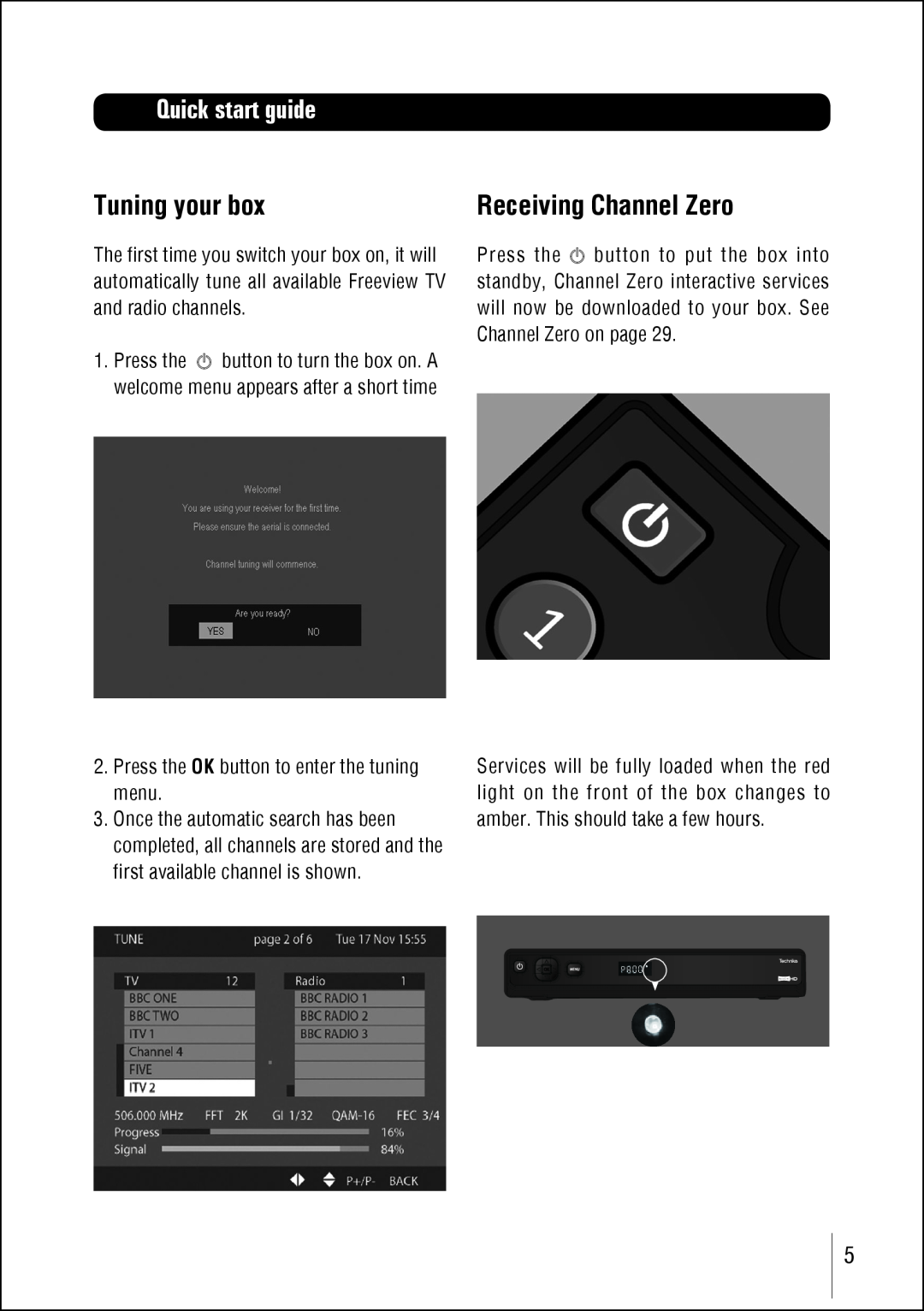 Technika STBHDIS2010 manual Tuning your box, Receiving Channel Zero, Quick start guide 