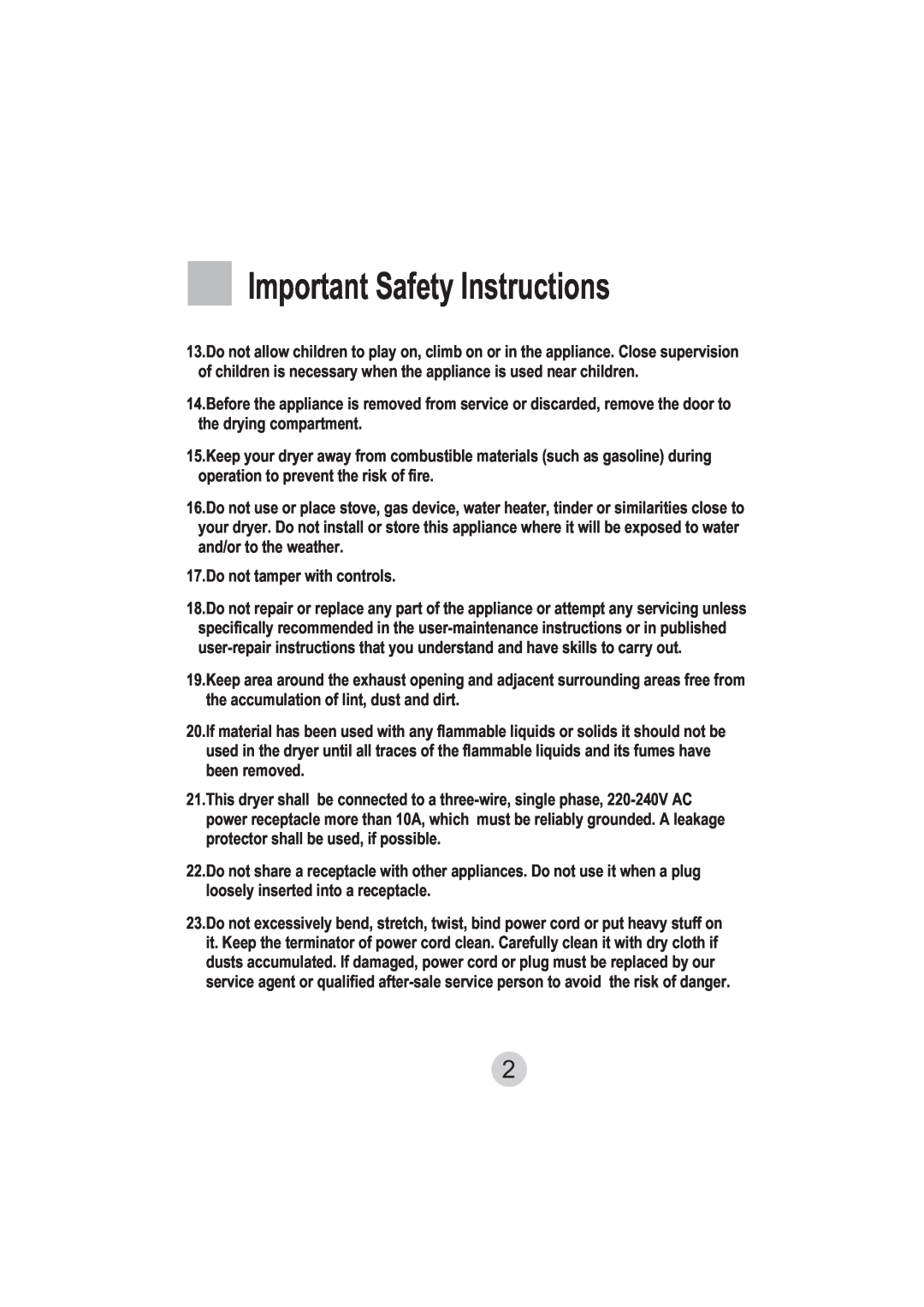 Technika T50DM manual Important Safety Instructions, Do not tamper with controls 