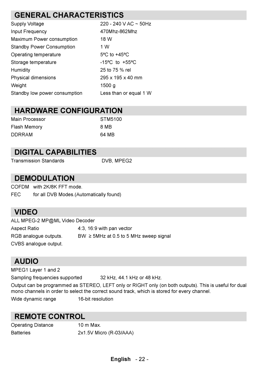 Technika T835 user manual General Characteristics, Hardware Configuration, Digital Capabilities, Demodulation, Video, Audio 