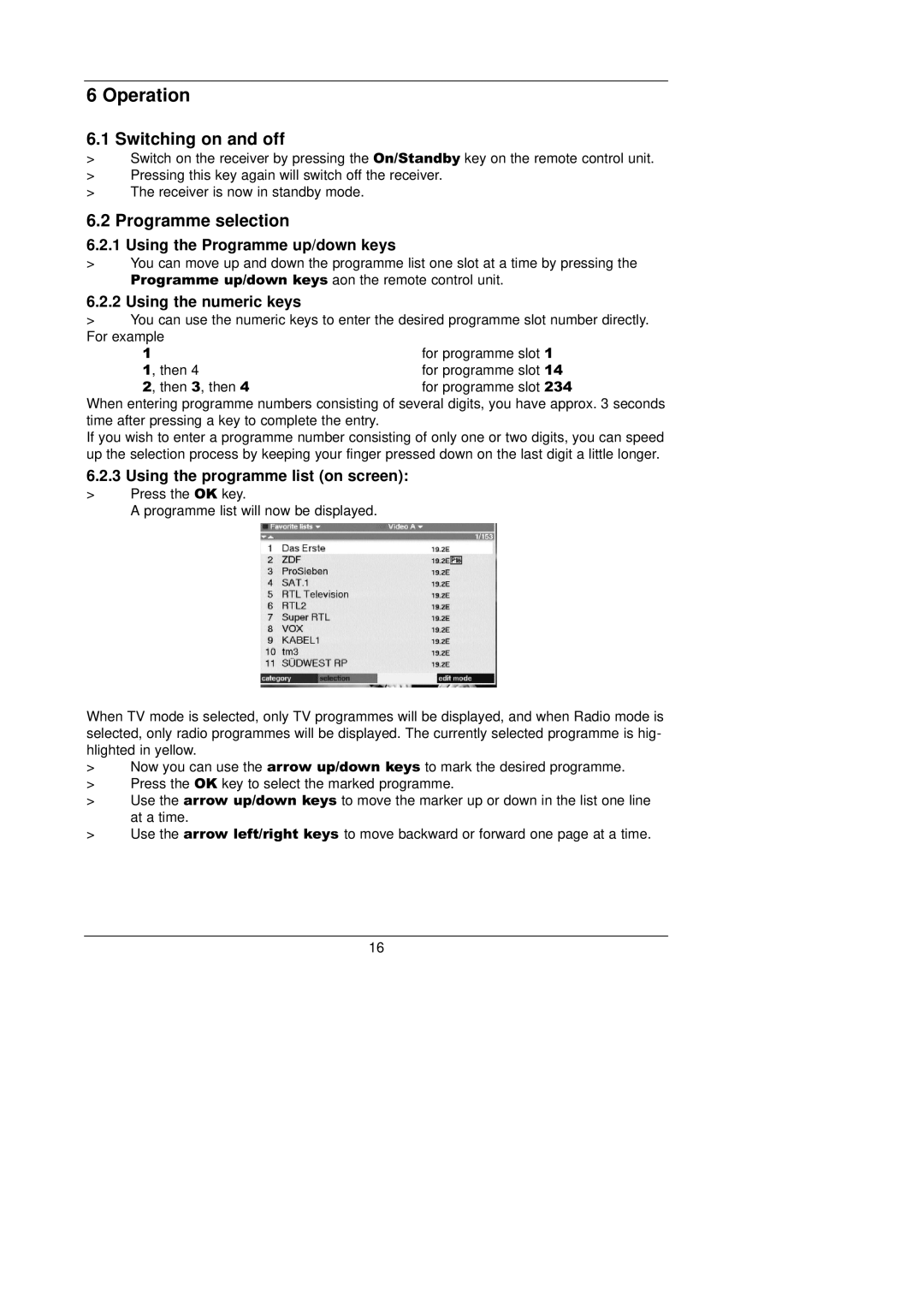 TechniSat 1 manual Operation, Switching on and off, Programme selection 