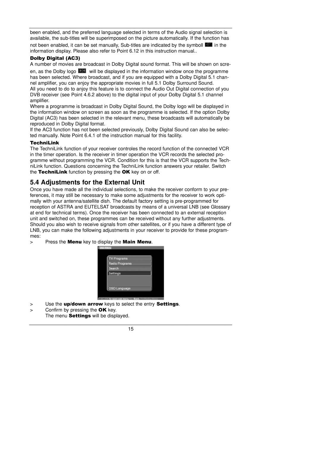 TechniSat CAM 1 plus instruction manual Adjustments for the External Unit 