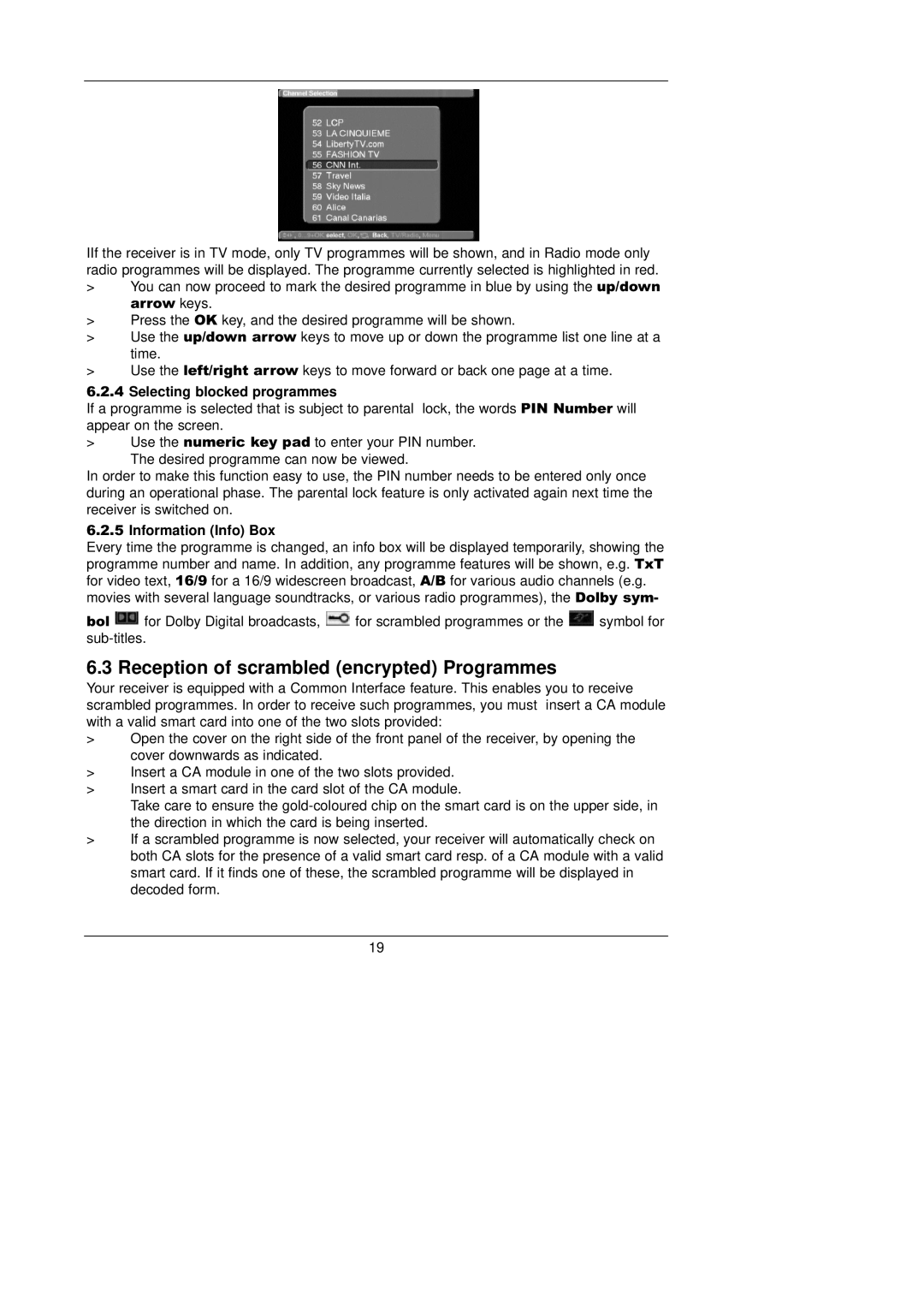 TechniSat CAM 1 plus Reception of scrambled encrypted Programmes, Selecting blocked programmes, Information Info Box 