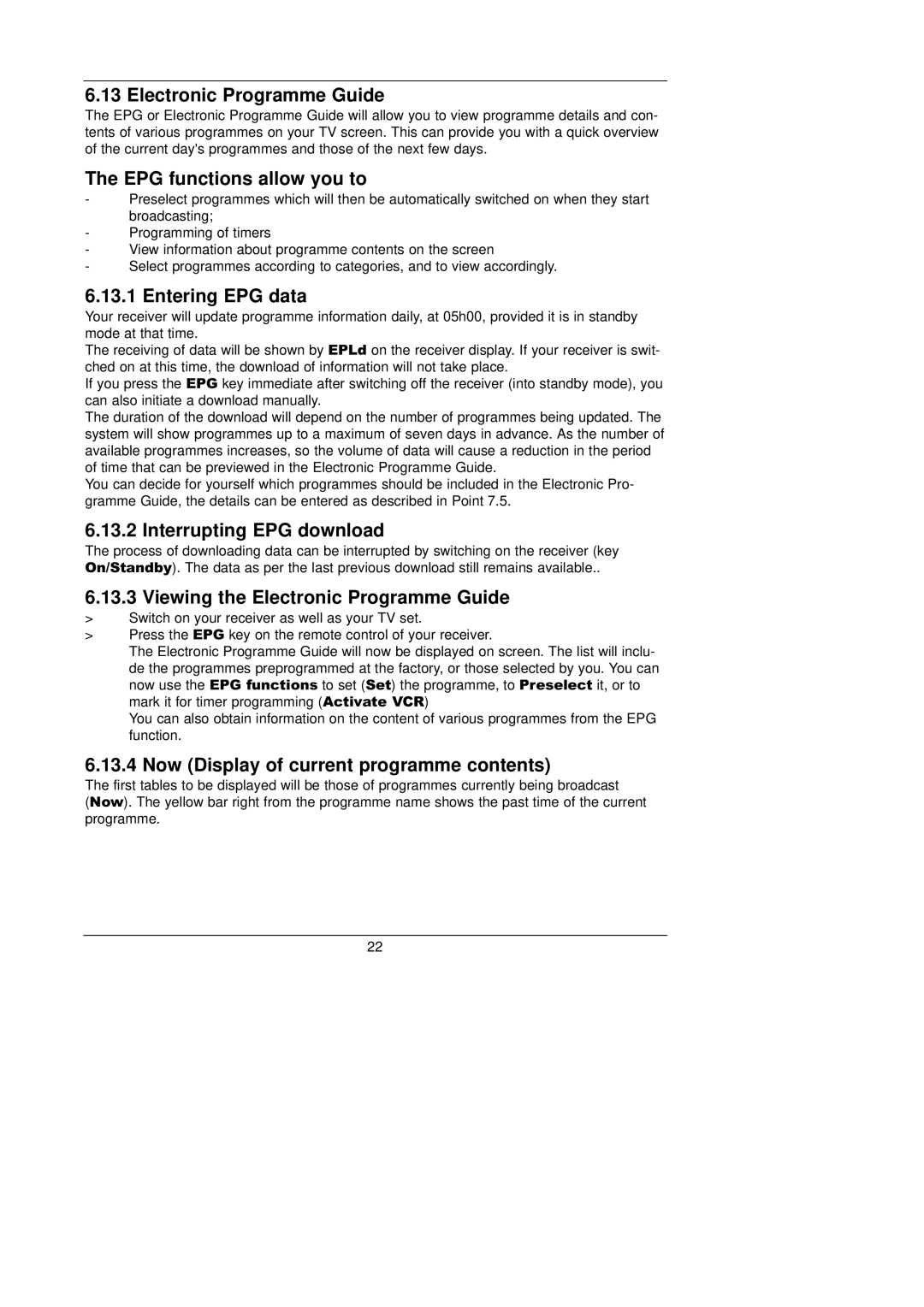 TechniSat CAM 1 plus Electronic Programme Guide, EPG functions allow you to, Entering EPG data, Interrupting EPG download 