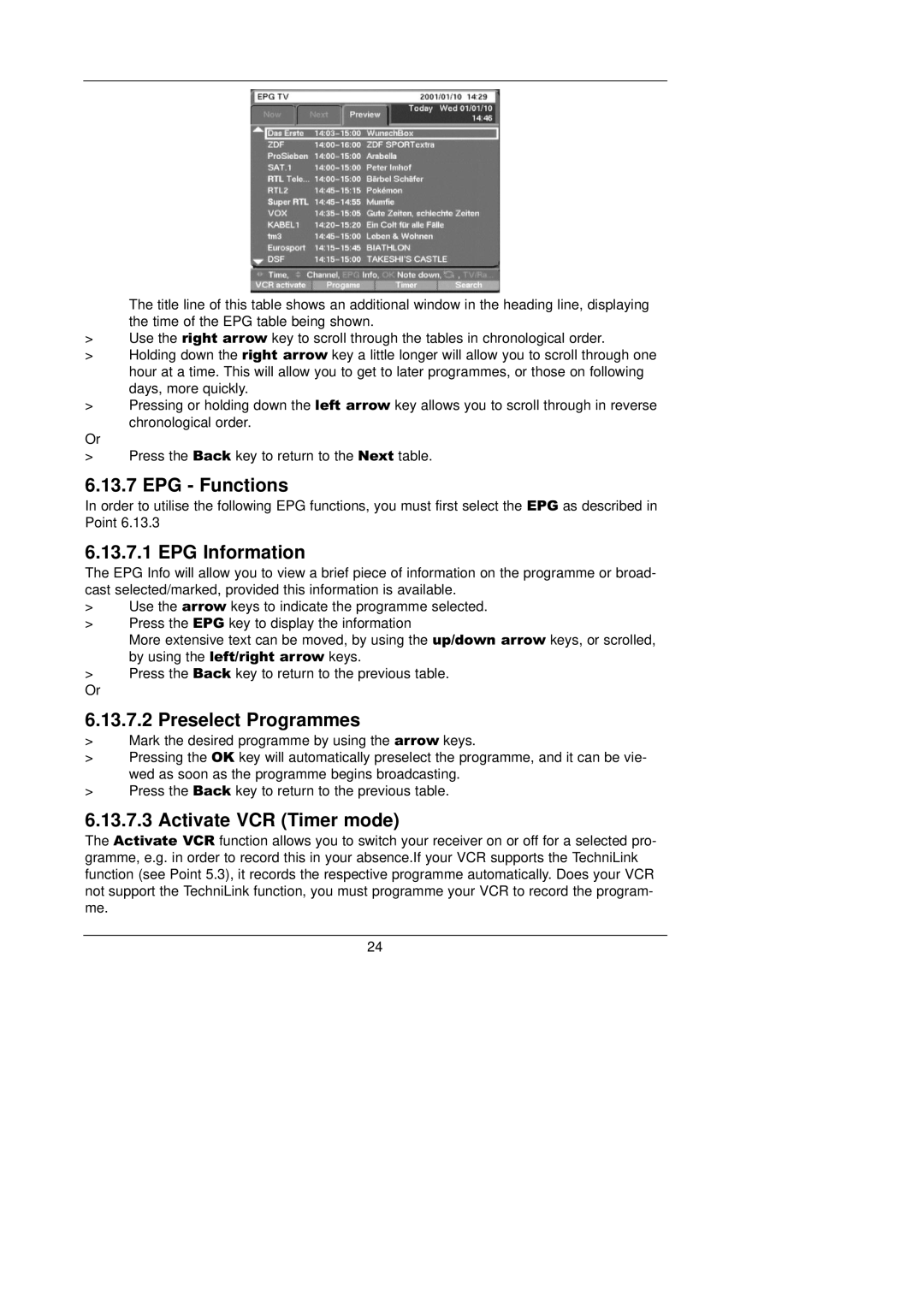 TechniSat CAM 1 plus instruction manual EPG Functions, EPG Information, Preselect Programmes, Activate VCR Timer mode 