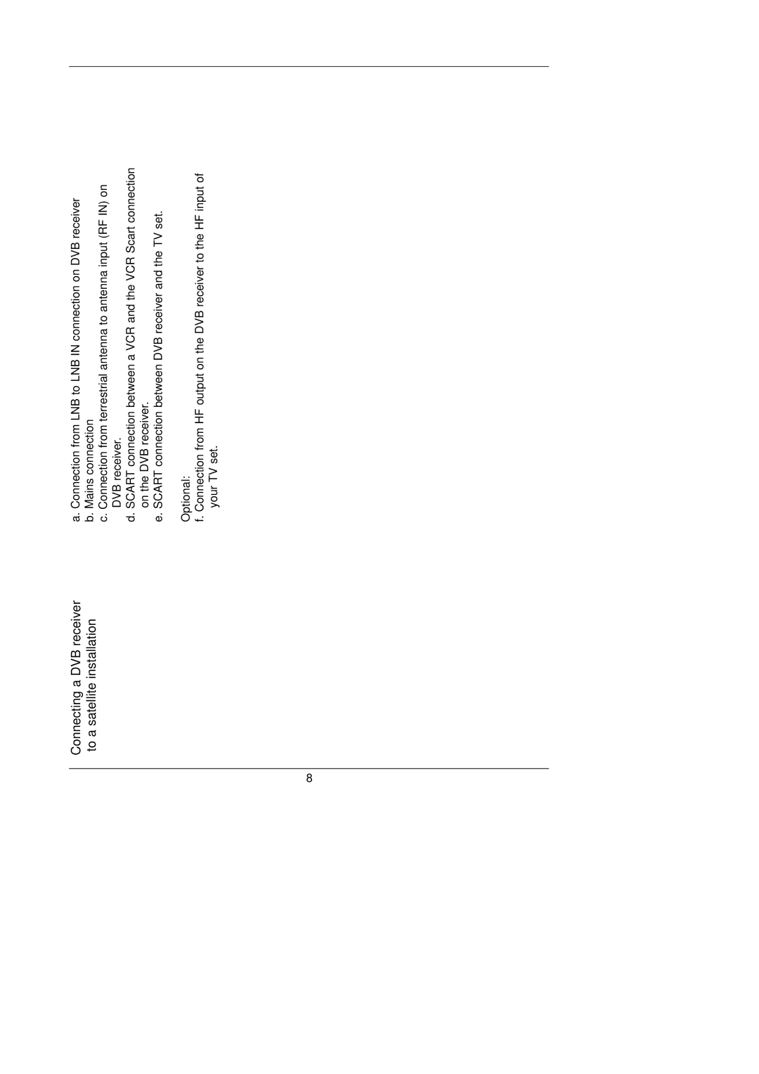 TechniSat DigiBox VIACCESS instruction manual Connecting a DVB receiver to a satellite installation 