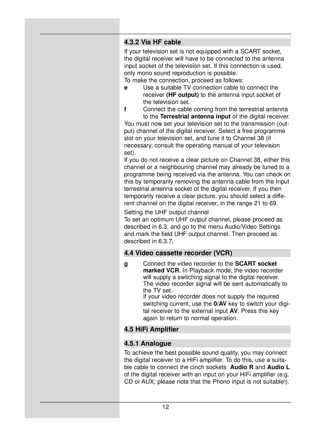 TechniSat DigiCorder S1 manual Via HF cable, Video cassette recorder VCR, HiFi Amplifier Analogue 