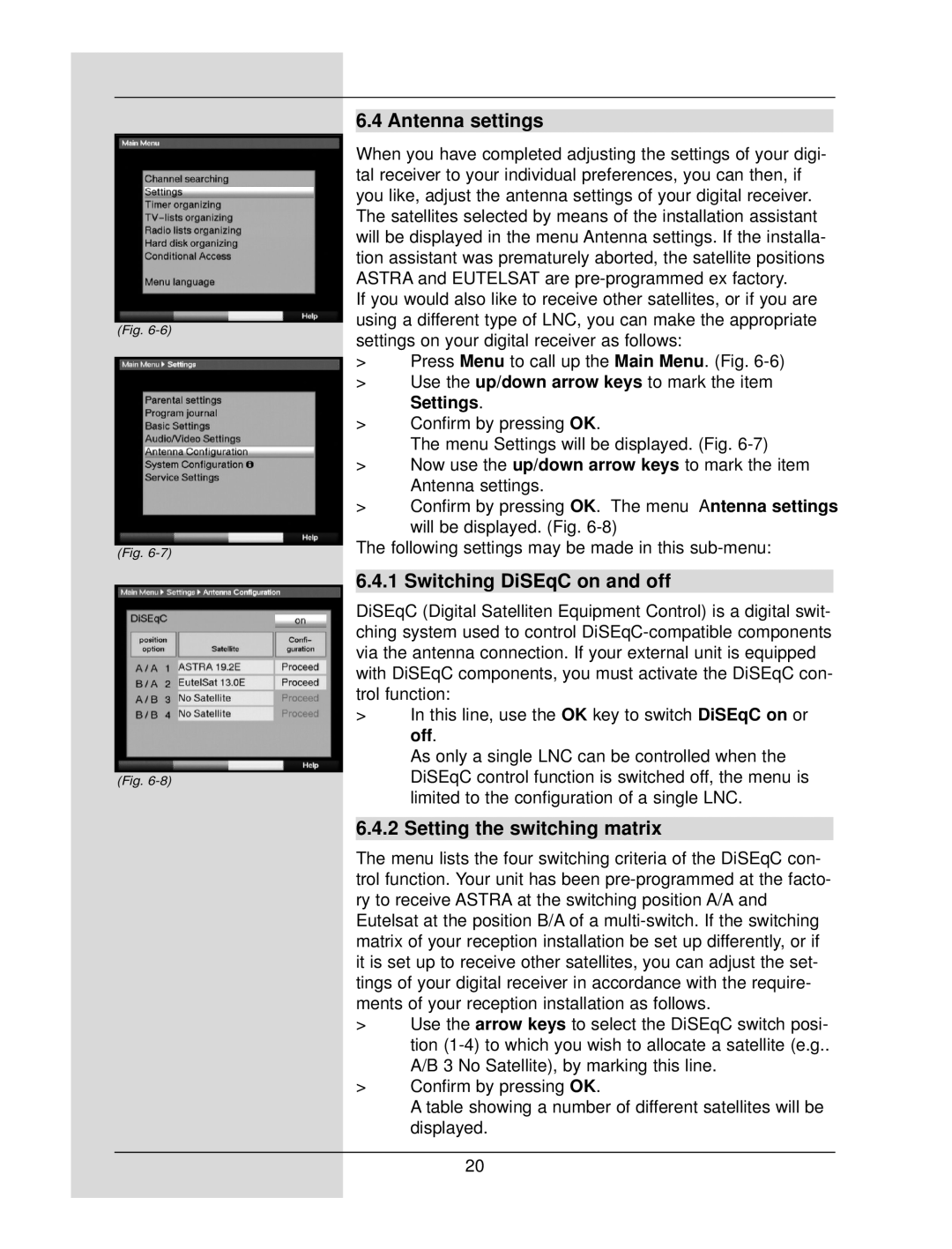 TechniSat DigiCorder S1 manual Antenna settings, Switching DiSEqC on and off, Setting the switching matrix 