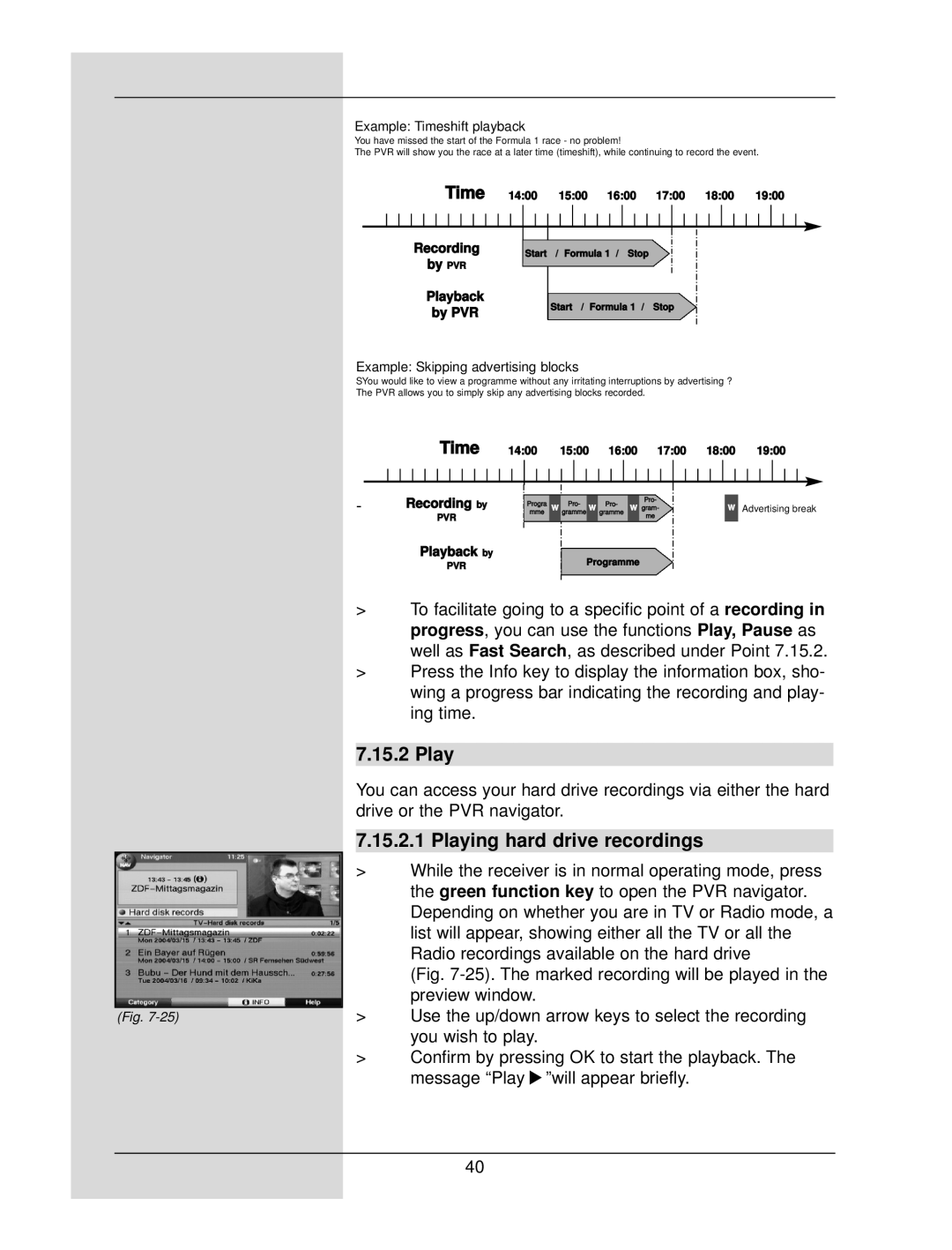 TechniSat DigiCorder S1 manual Playing hard drive recordings, Time 