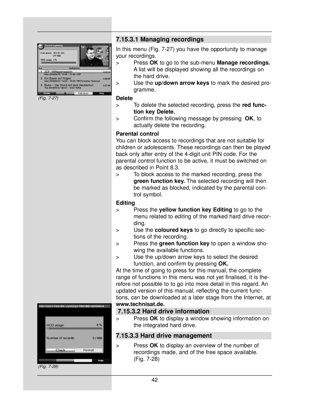 TechniSat DigiCorder S1 manual Managing recordings, Hard drive information, Hard drive management, Delete, Parental control 