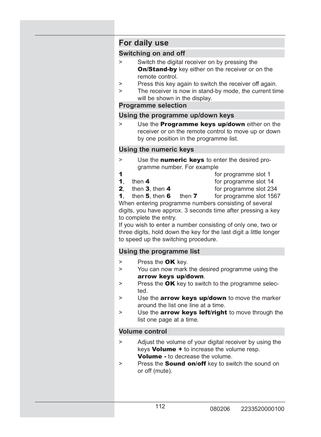 TechniSat DigiCorder S2 manual For daily use, Switching on and off, Programme selection Using the programme up/down keys 