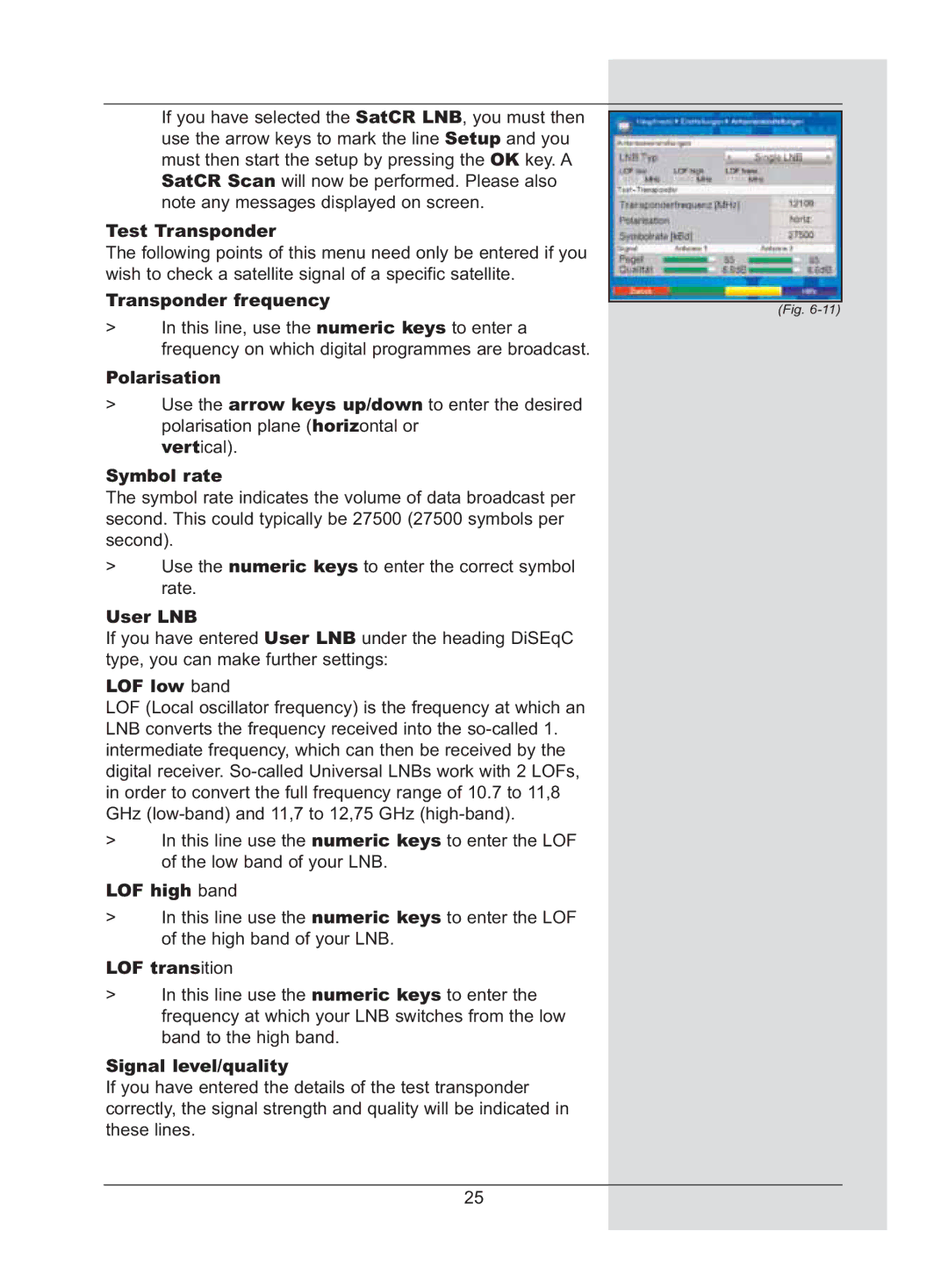 TechniSat DigiCorder S2 manual Test Transponder, Transponder frequency, Polarisation, Symbol rate, User LNB, LOF low band 