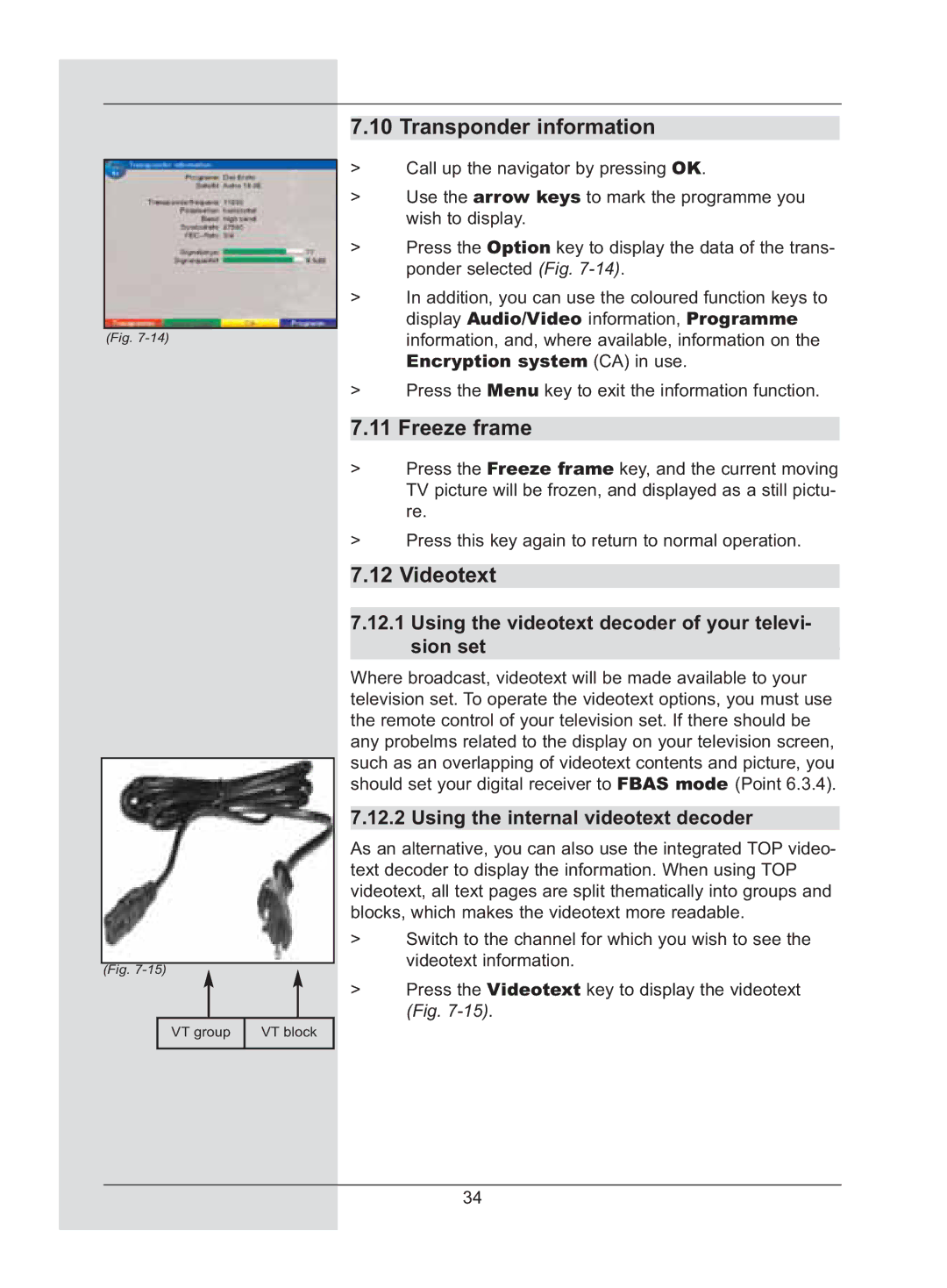 TechniSat DigiCorder S2 manual Transponder information, Freeze frame, Videotext, Using the internal videotext decoder 