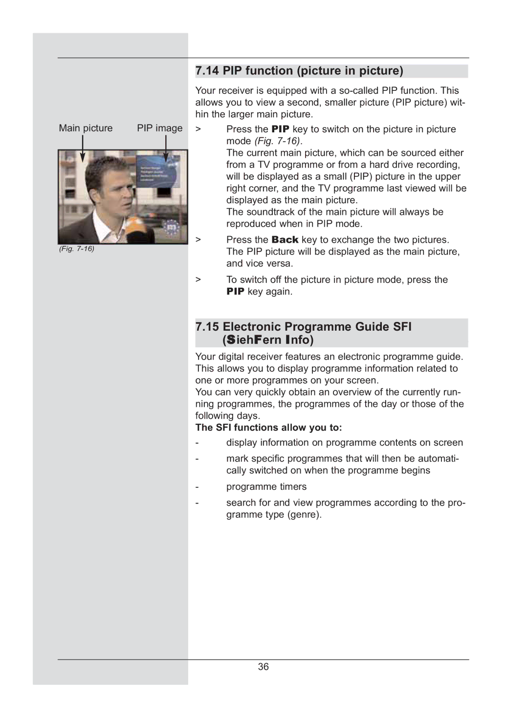 TechniSat DigiCorder S2 manual PIP function picture in picture, Electronic Programme Guide SFI SiehFern Info 