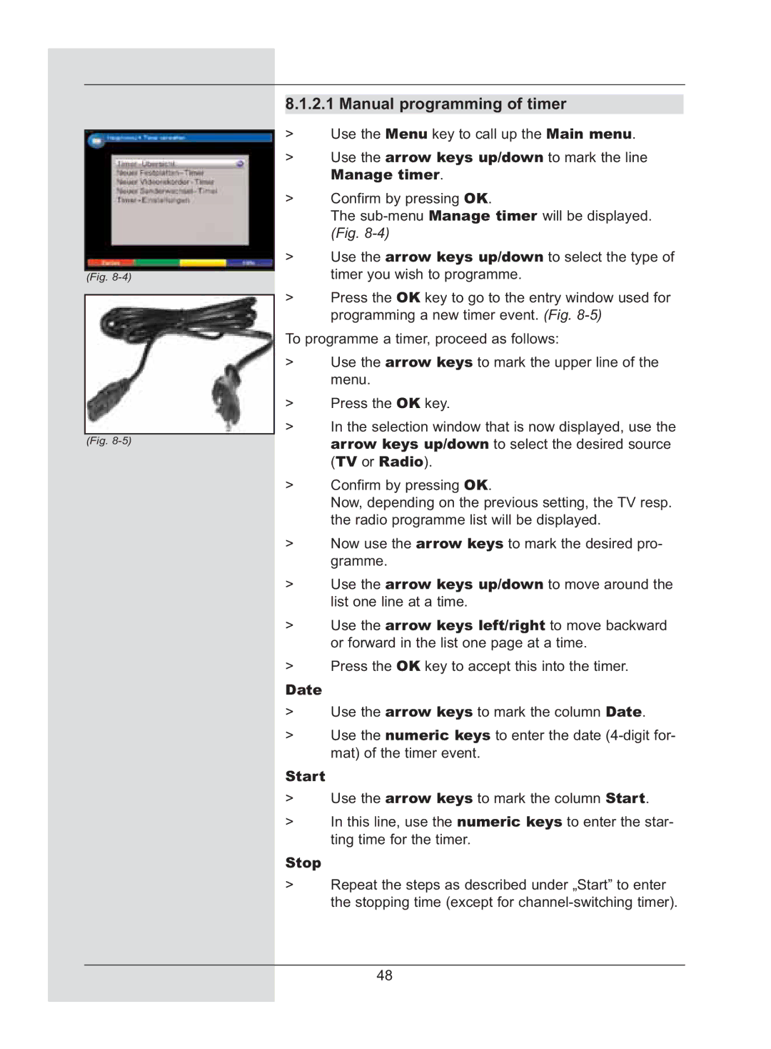 TechniSat DigiCorder S2 manual Manual programming of timer, Manage timer, Date, Start, Stop 