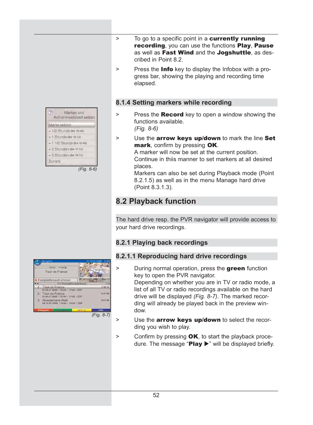 TechniSat DigiCorder S2 manual Playback function, Setting markers while recording 