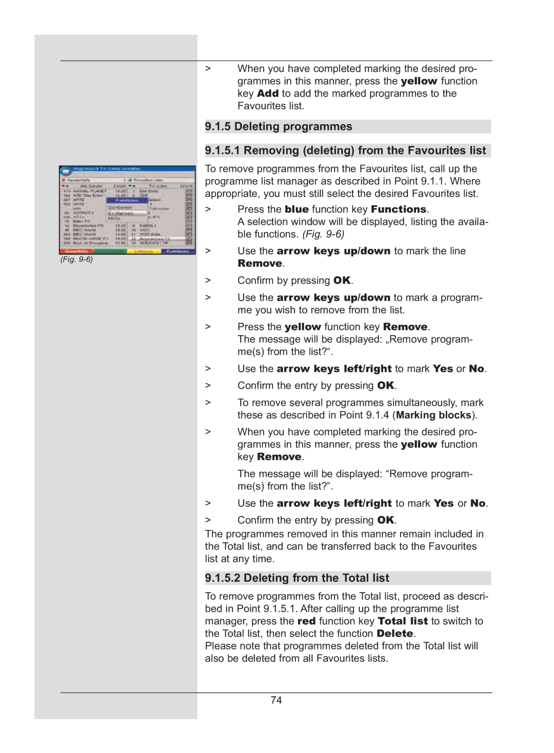 TechniSat DigiCorder S2 Deleting from the Total list, Use the arrow keys left/right to mark Yes or No, Key Remove 