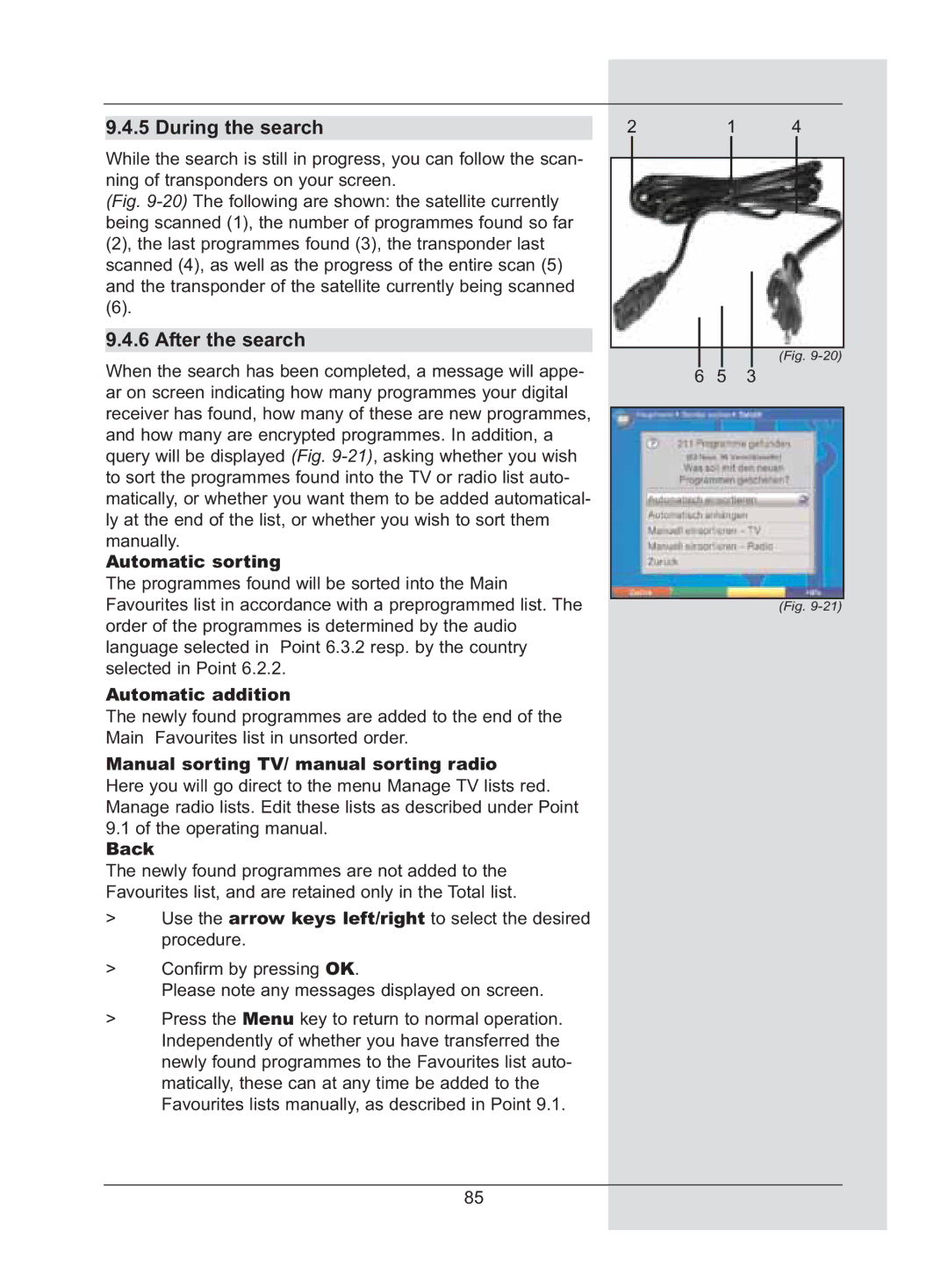 TechniSat DigiCorder S2 manual During the search, After the search 