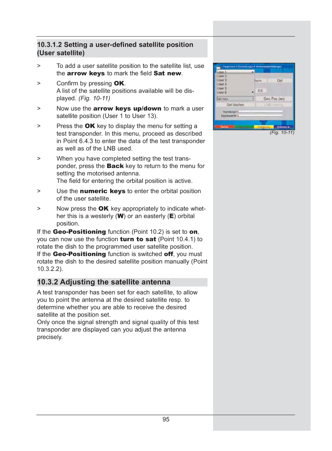 TechniSat DigiCorder S2 manual Adjusting the satellite antenna, Setting a user-defined satellite position User satellite 