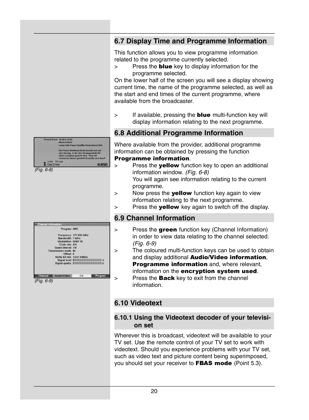 TechniSat DigiPal1 manual Display Time and Programme Information, Additional Programme Information, Channel Information 