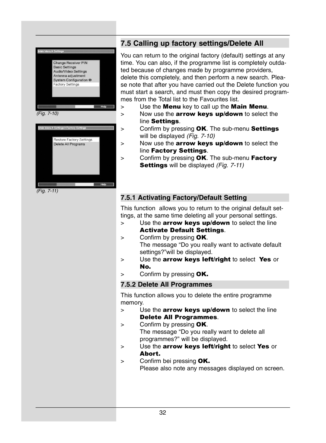 TechniSat DigiPal1 manual Calling up factory settings/Delete All, Activating Factory/Default Setting, Delete All Programmes 