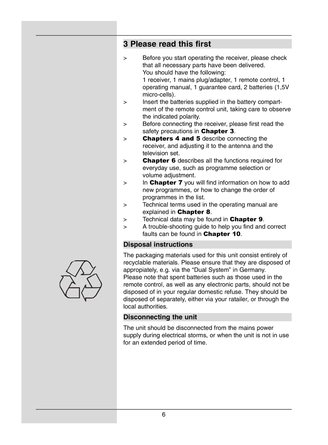 TechniSat DigiPal1 manual Please read this first, Disposal instructions, Disconnecting the unit 