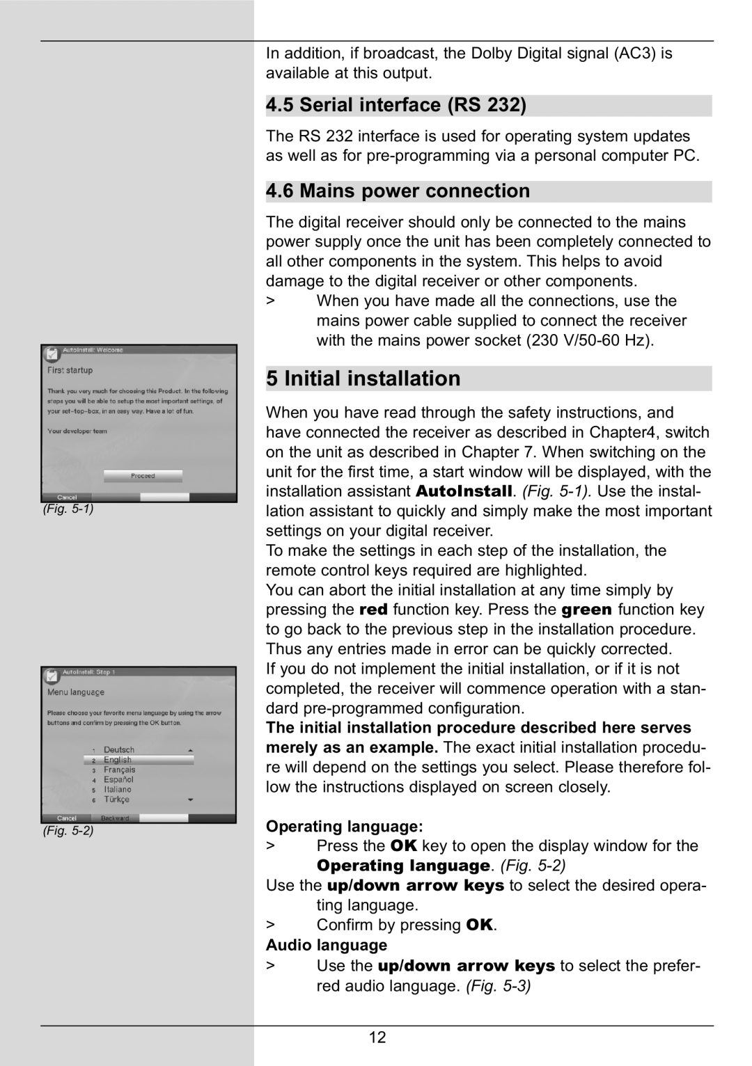 TechniSat DIGIT MF4-S manual Initial installation procedure described here serves, Operating language, Audio language 