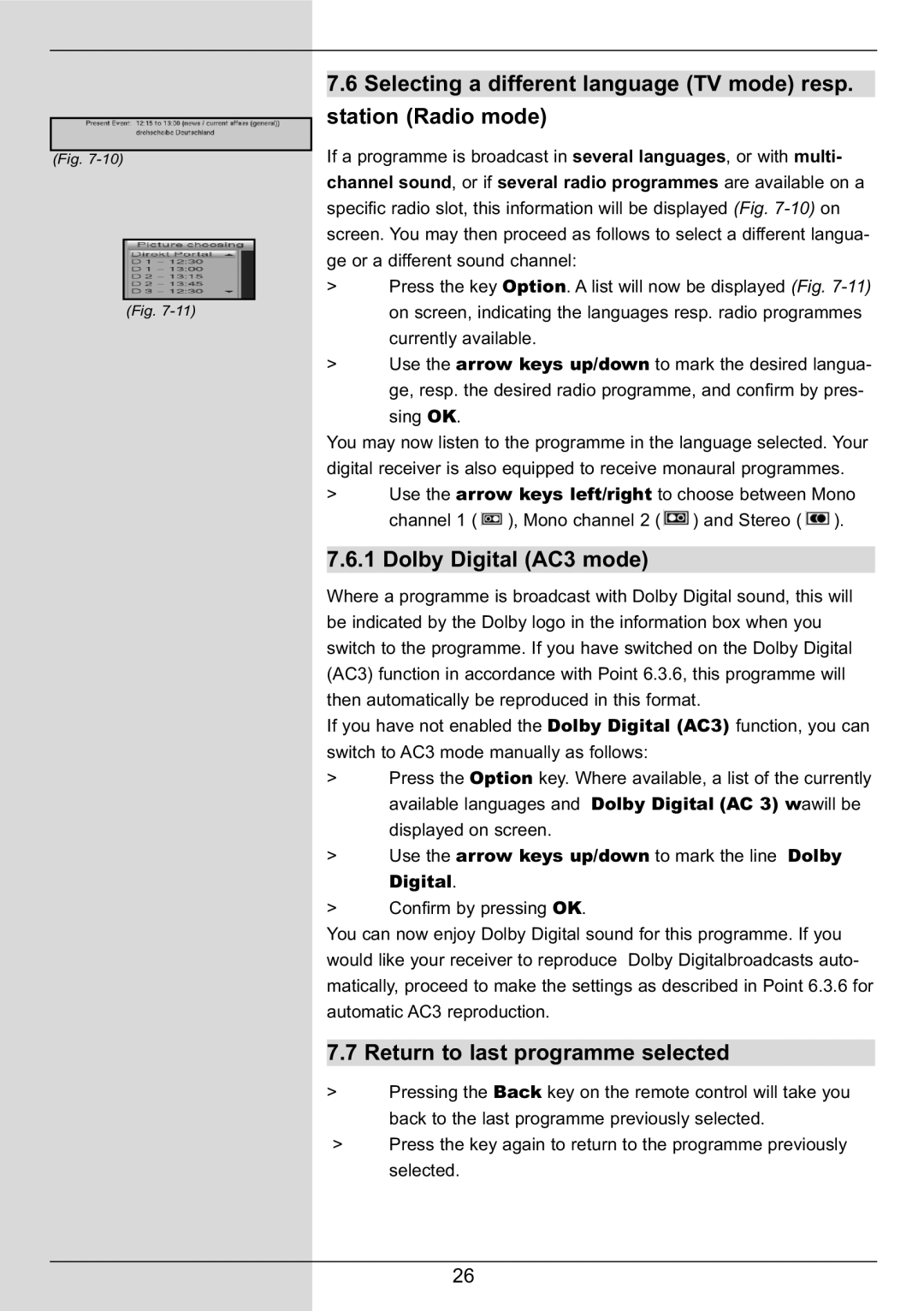 TechniSat DIGIT MF4-S manual Dolby Digital AC3 mode, Return to last programme selected 