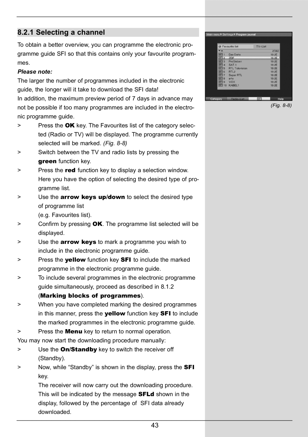 TechniSat DIGIT MF4-S manual Selecting a channel, Please note 