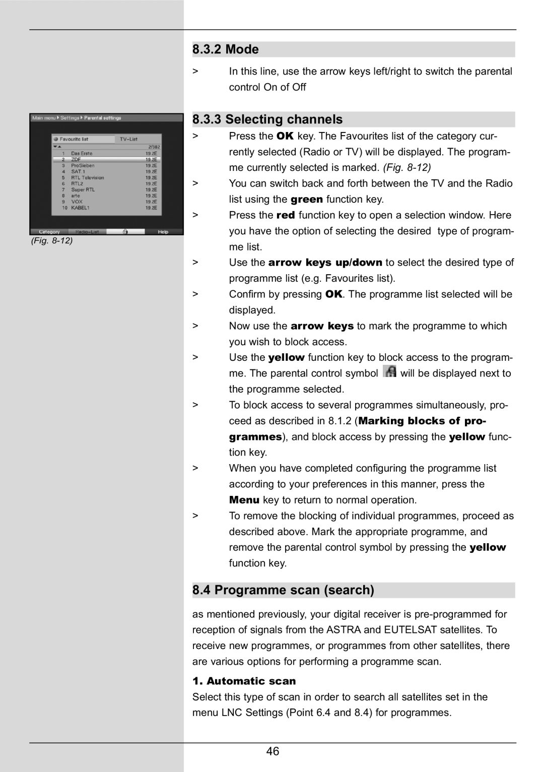 TechniSat DIGIT MF4-S manual Mode, Selecting channels, Programme scan search, Automatic scan 