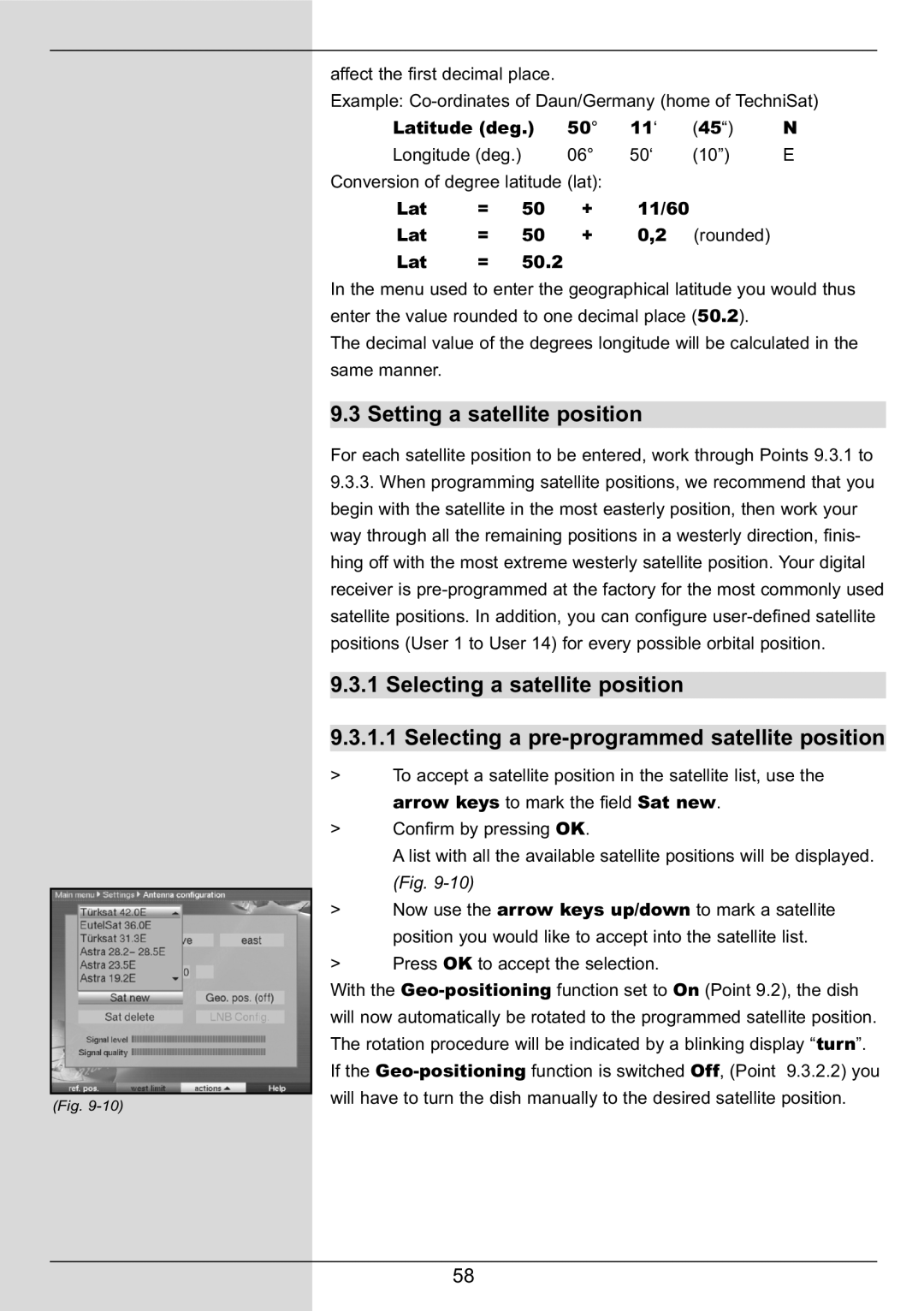 TechniSat DIGIT MF4-S manual Setting a satellite position, Latitude deg 11 ‘ 