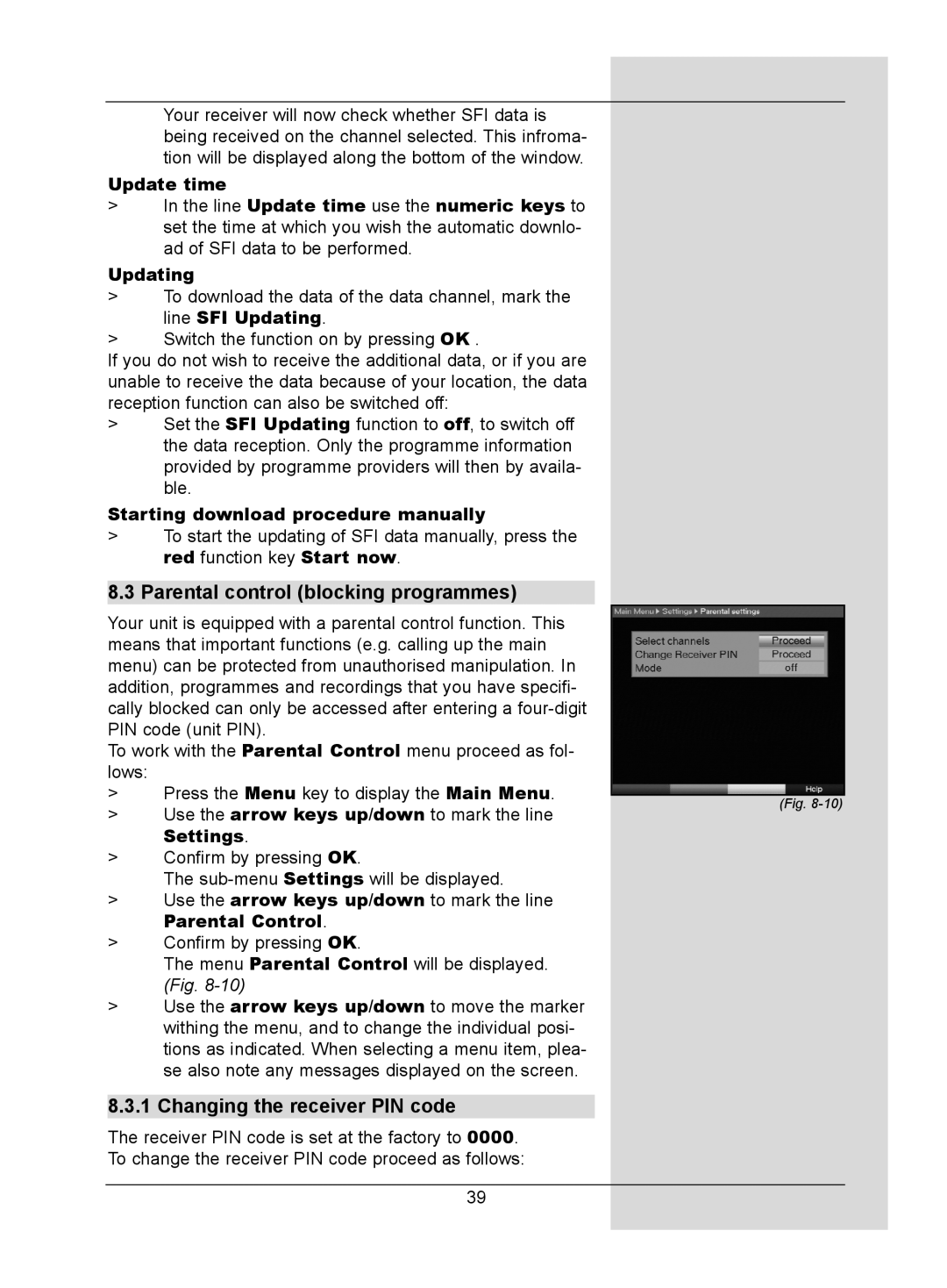 TechniSat DigitMod T1 manual Parental control blocking programmes, Changing the receiver PIN code, Parental Control 