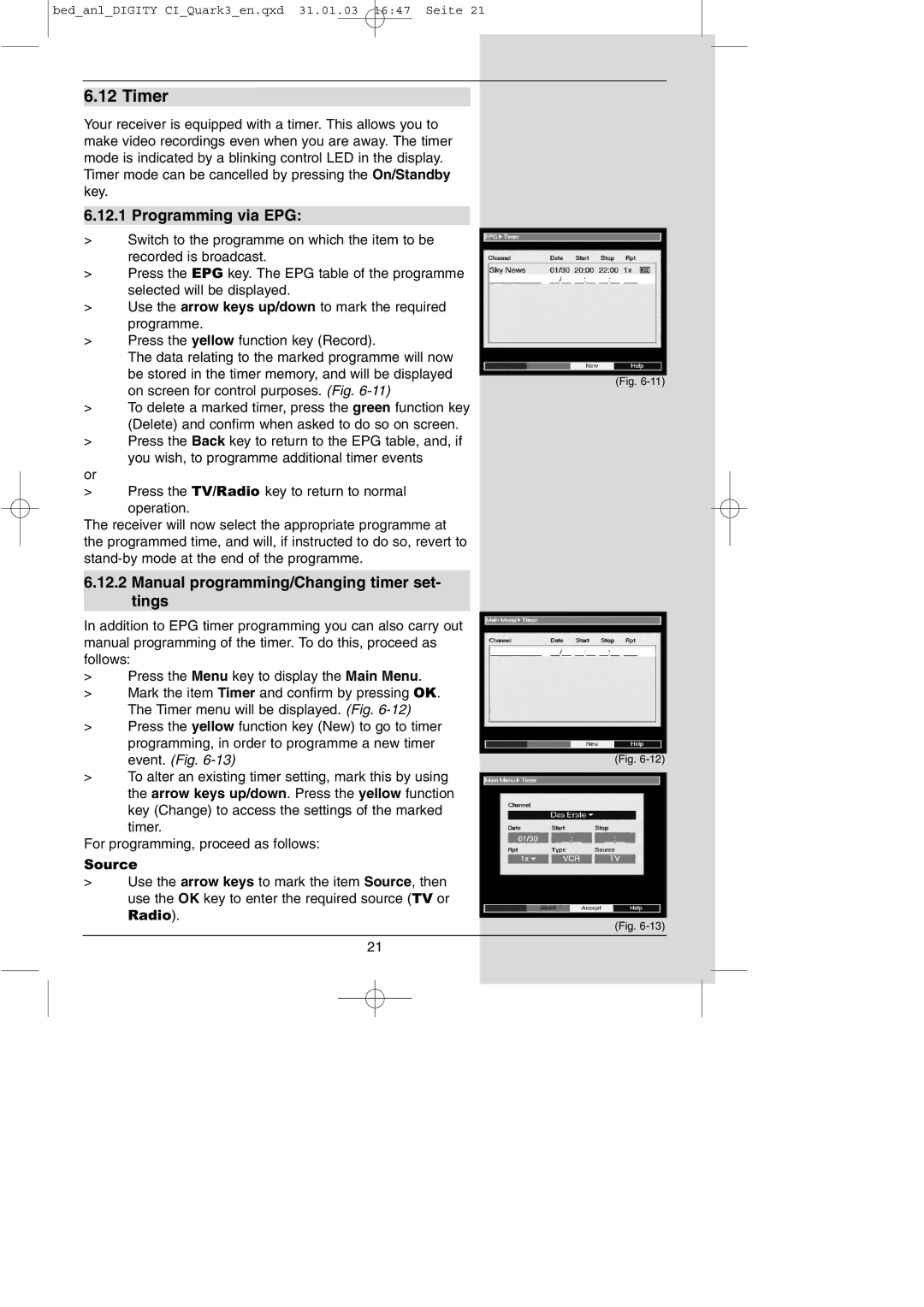 TechniSat DIGITY CI Operating Manual manual Timer, Programming via EPG, Manual programming/Changing timer set- tings 