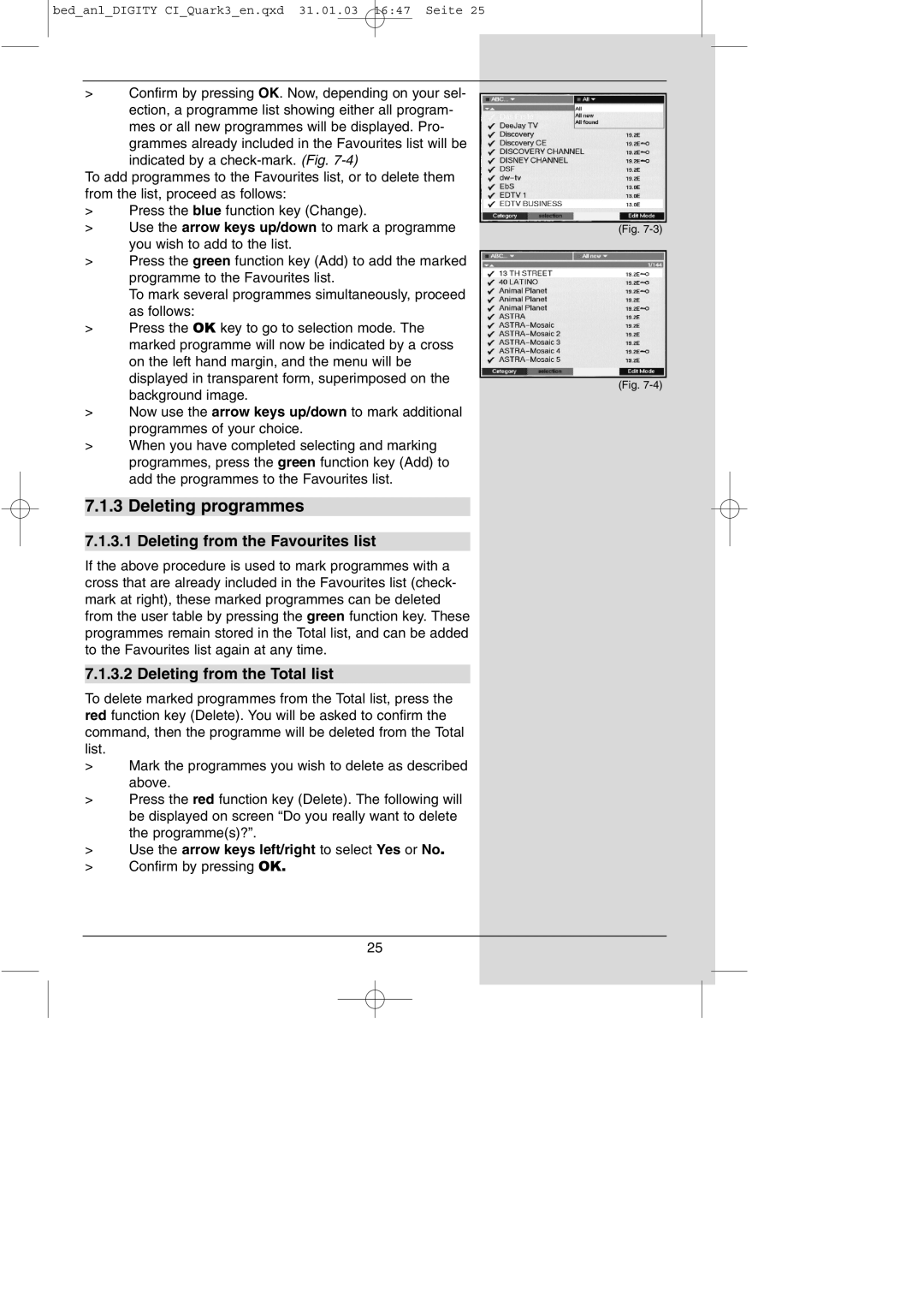 TechniSat DIGITY CI Operating Manual Deleting programmes, Deleting from the Favourites list, Deleting from the Total list 