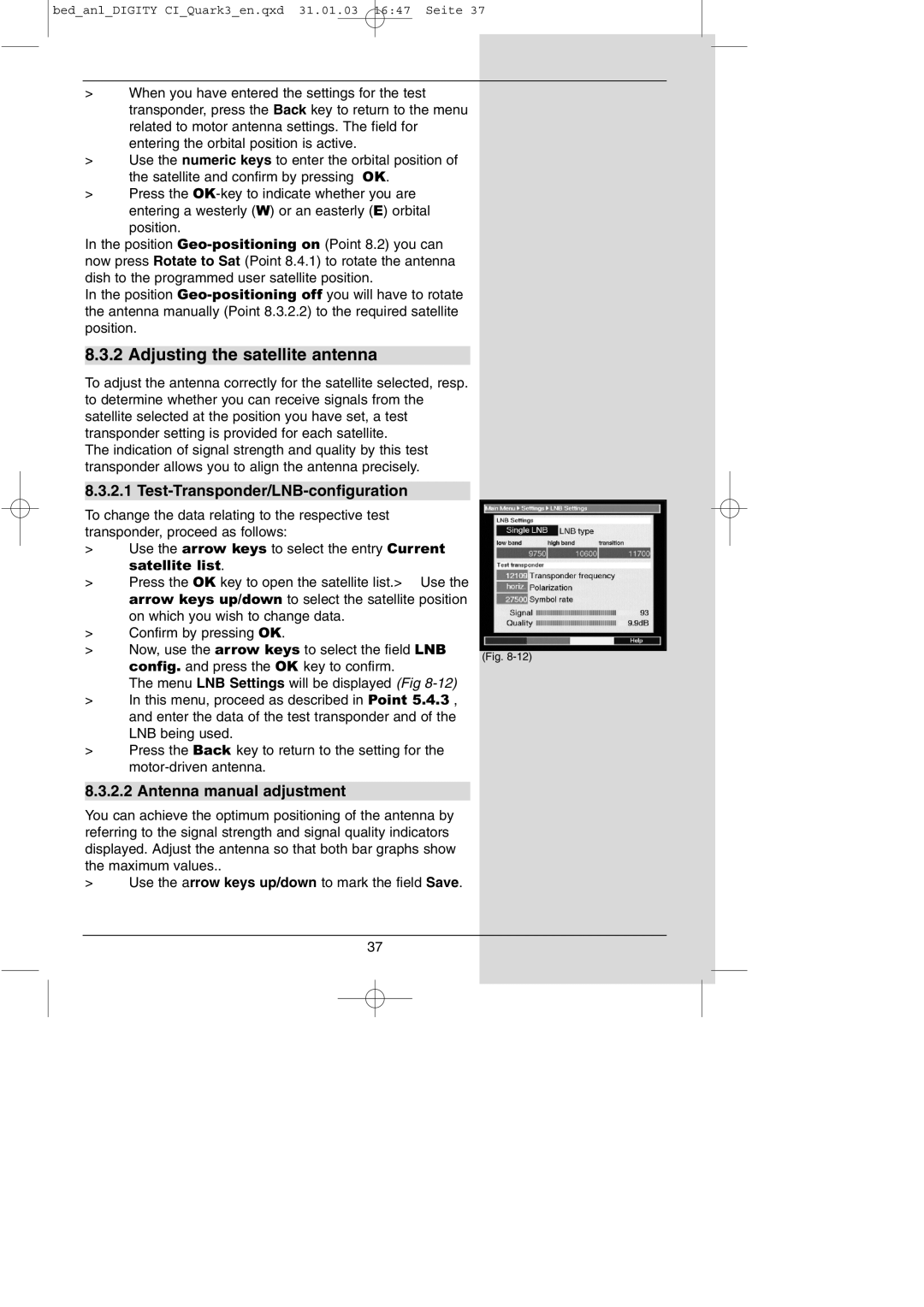 TechniSat DIGITY CI Operating Manual manual Adjusting the satellite antenna, Test-Transponder/LNB-configuration 