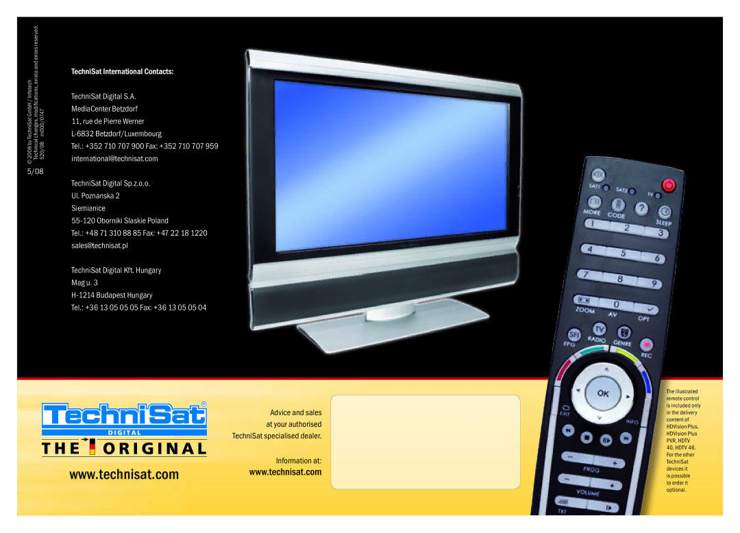 TechniSat DVB-S, DVB-T, DVB-C manual TechniSat International Contacts TechniSat Digital S.A 