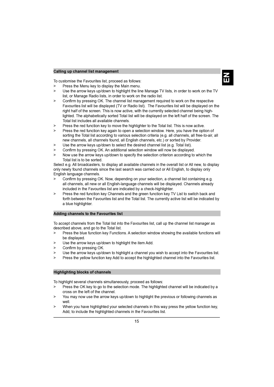 TechniSat DVB-S manual Calling up channel list management, Adding channels to the Favourites list 