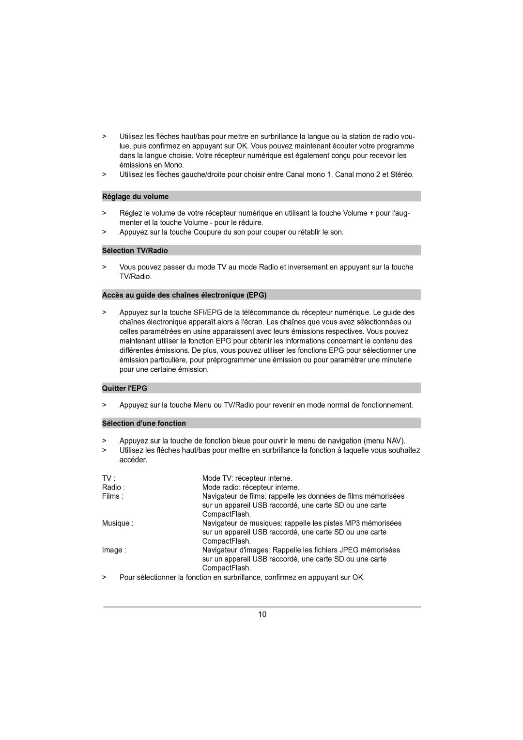 TechniSat DVB-S manual Réglage du volume, Sélection TV/Radio, Accès au guide des chaînes électronique EPG, Quitter lEPG 