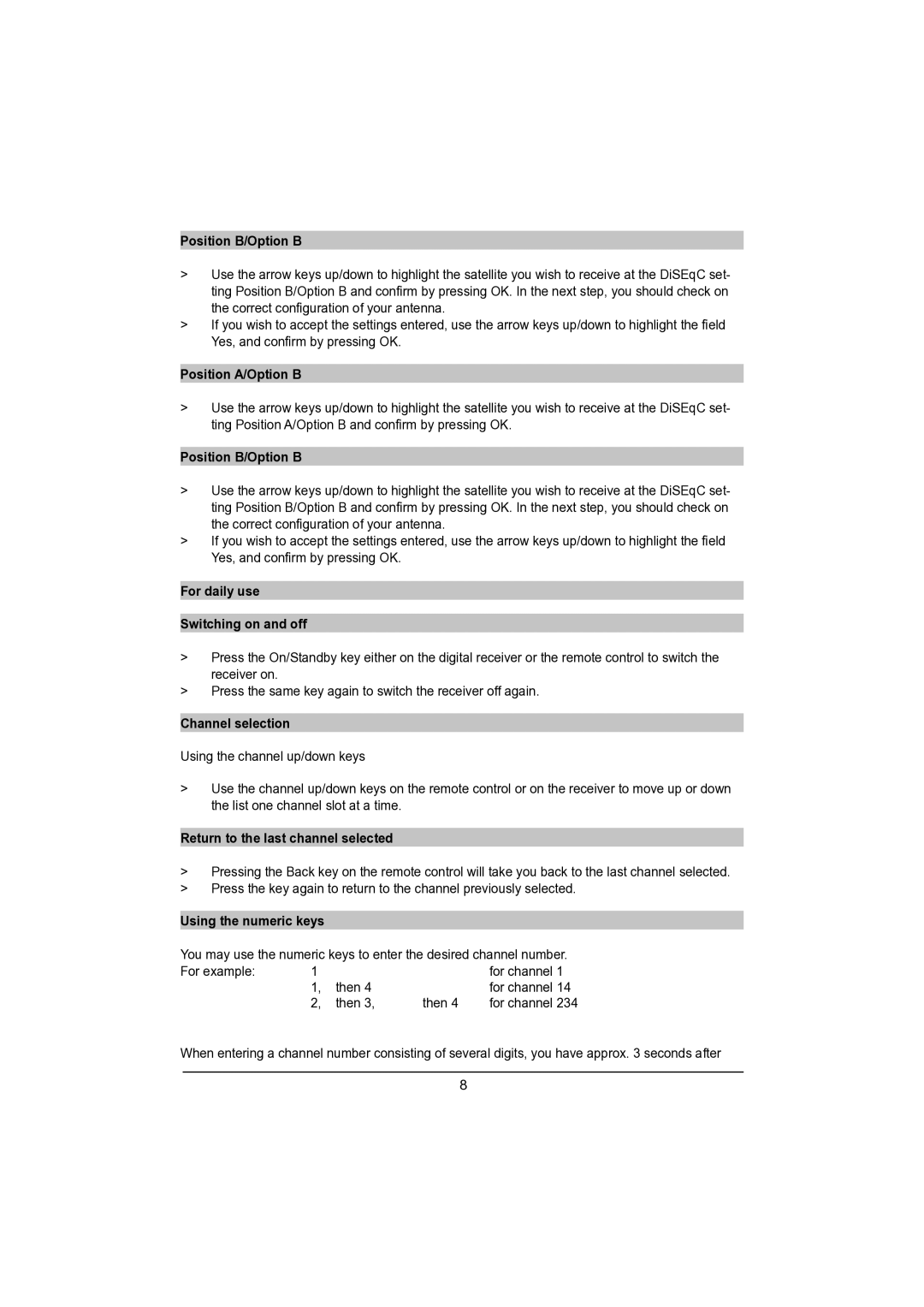 TechniSat DVB-S manual Position B/Option B, For daily use Switching on and off, Channel selection, Using the numeric keys 