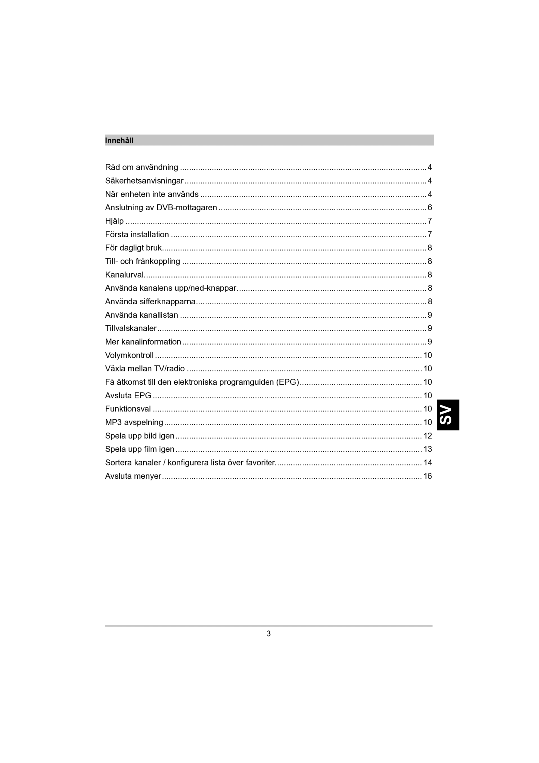 TechniSat DVB-S manual Innehåll 