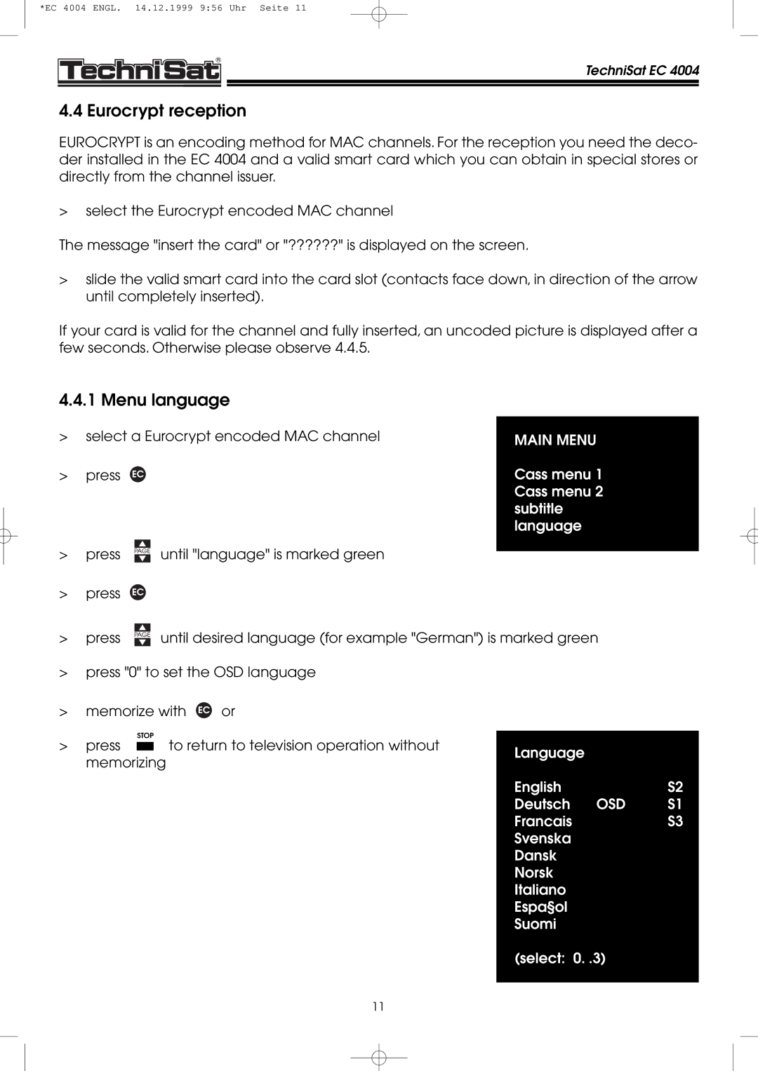 TechniSat EC 4004 manual Eurocrypt reception, Menu language 