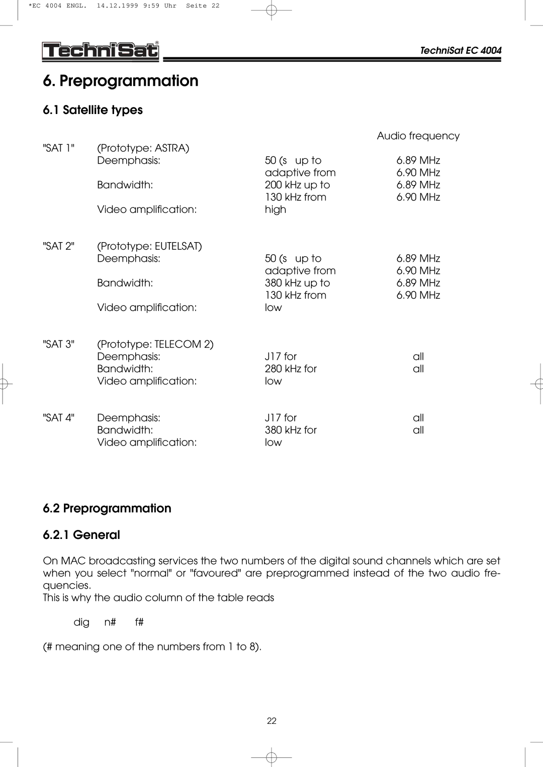 TechniSat EC 4004 manual Satellite types, Preprogrammation 6.2.1 General 